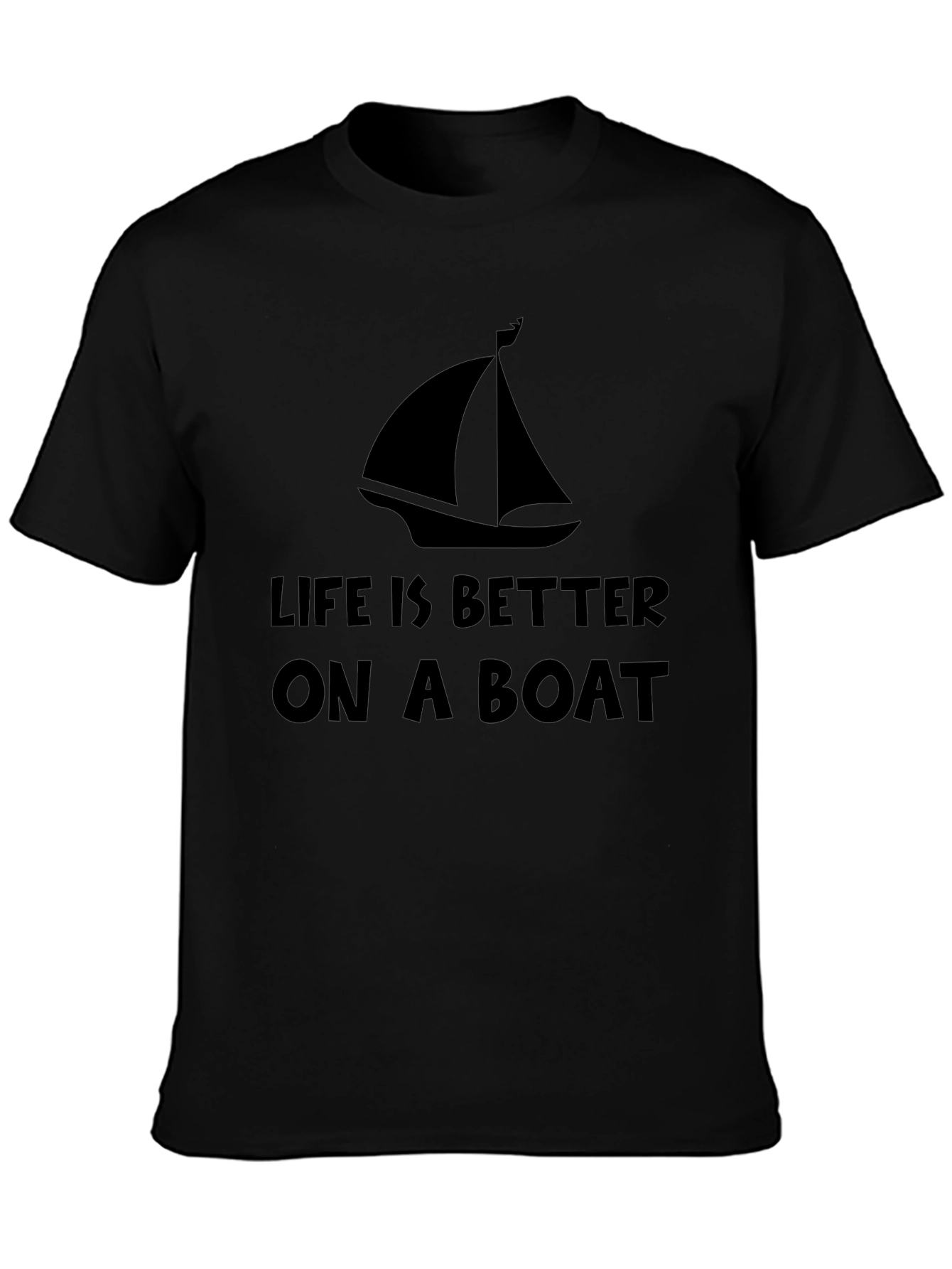 Life is Better on a Boat - Graphic Tee