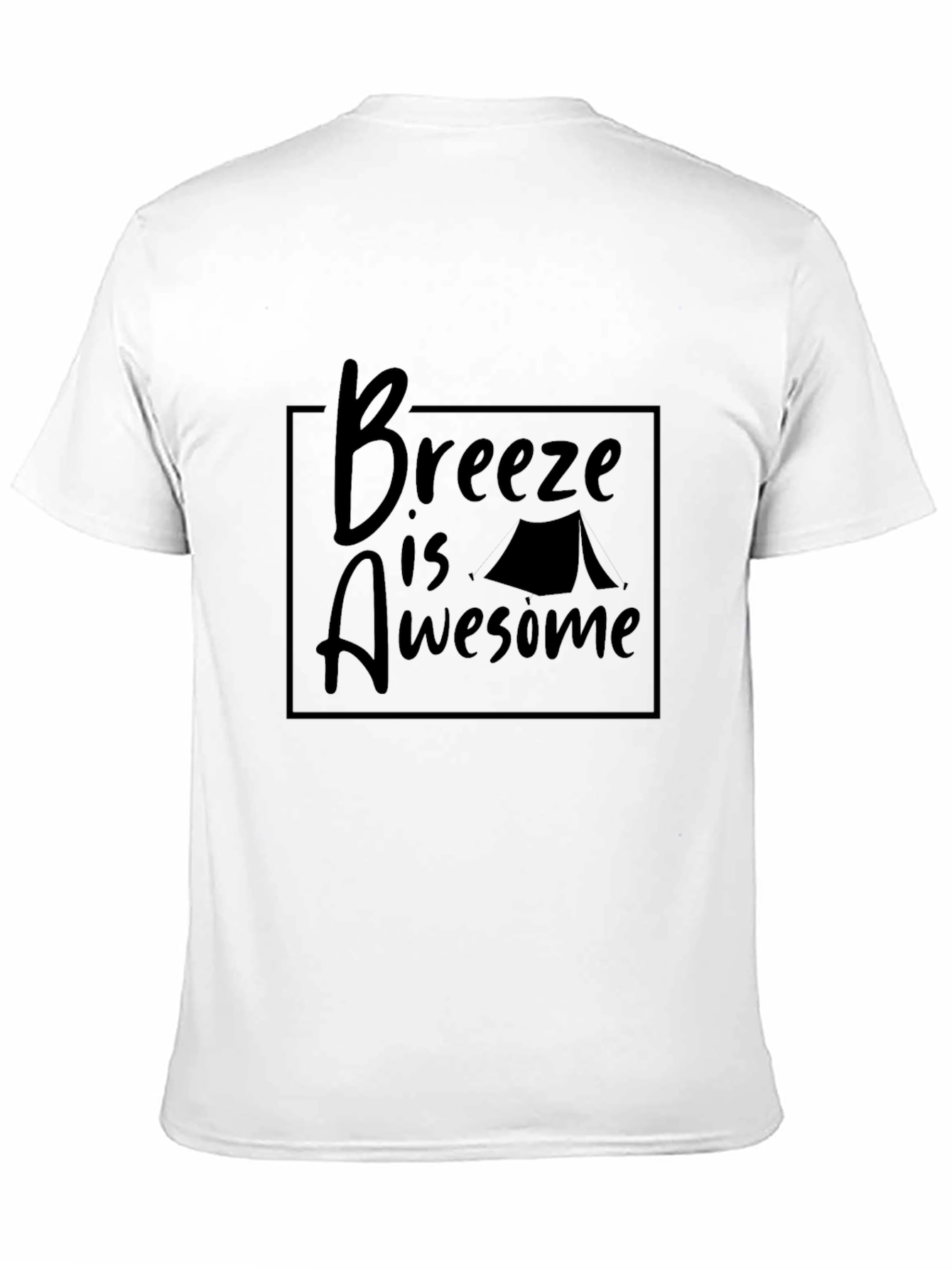 Breeze is Awesome Camping T-Shirt
