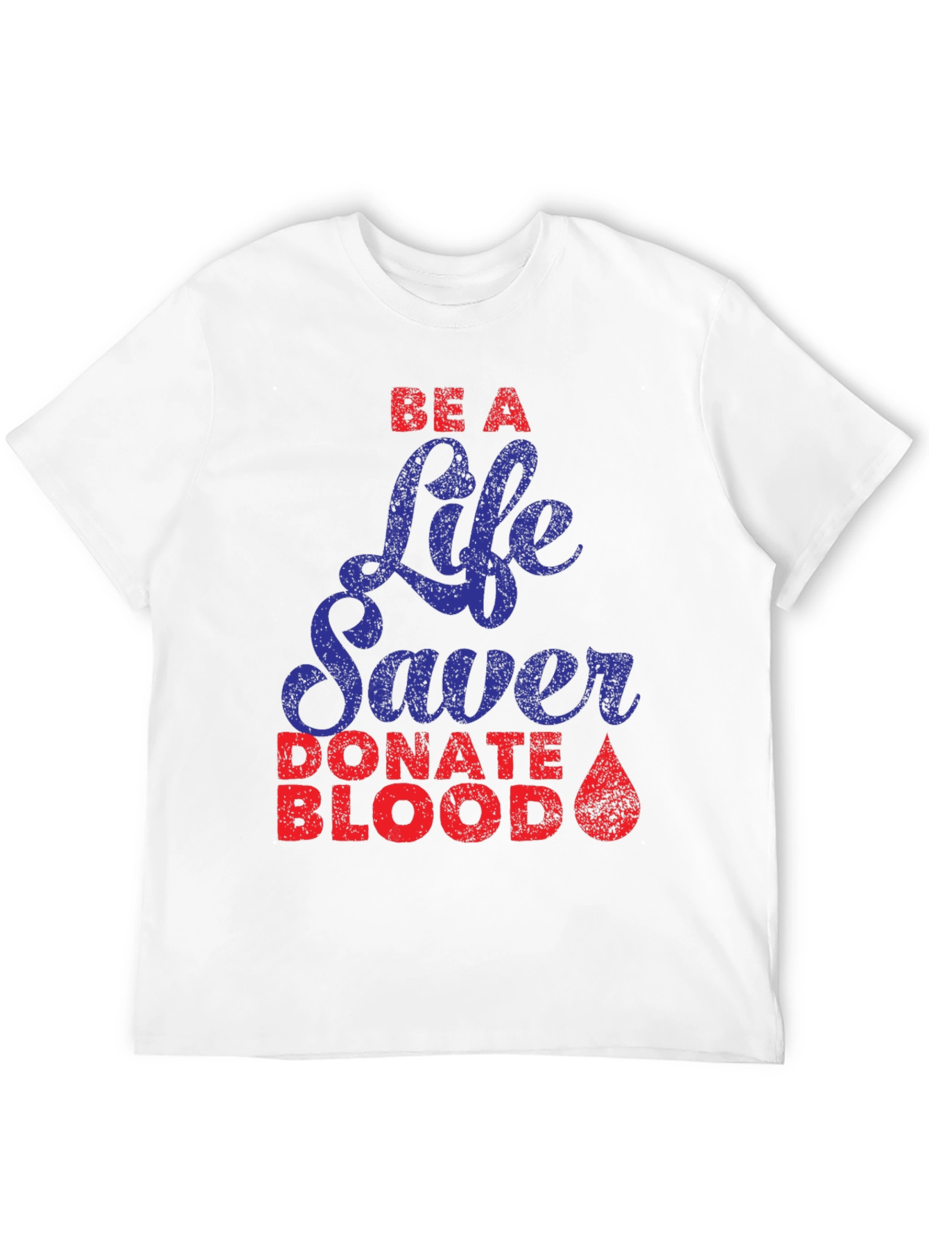 Be A Life Saver T-Shirt Donate Blood Tee