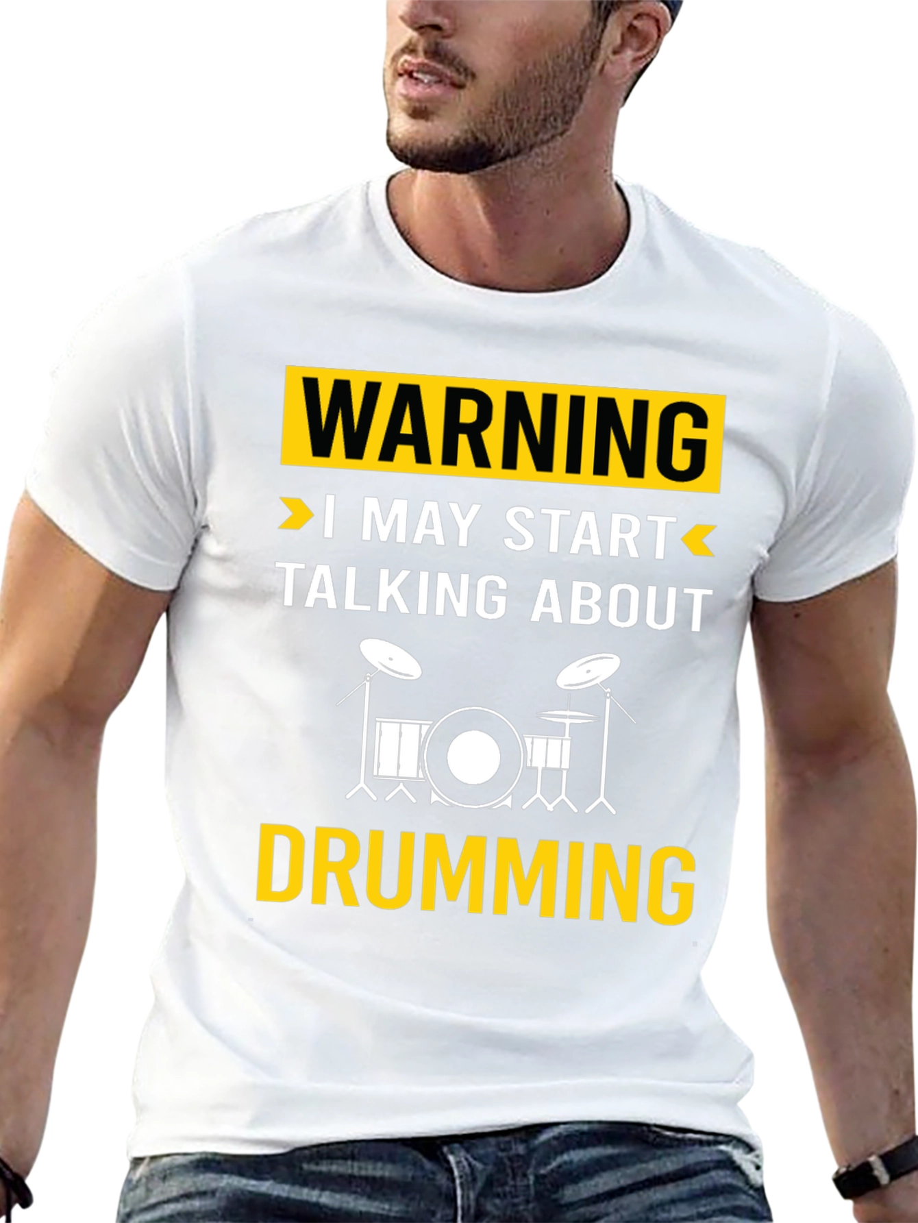 Warning May Start Talking About Drumming T-Shirt