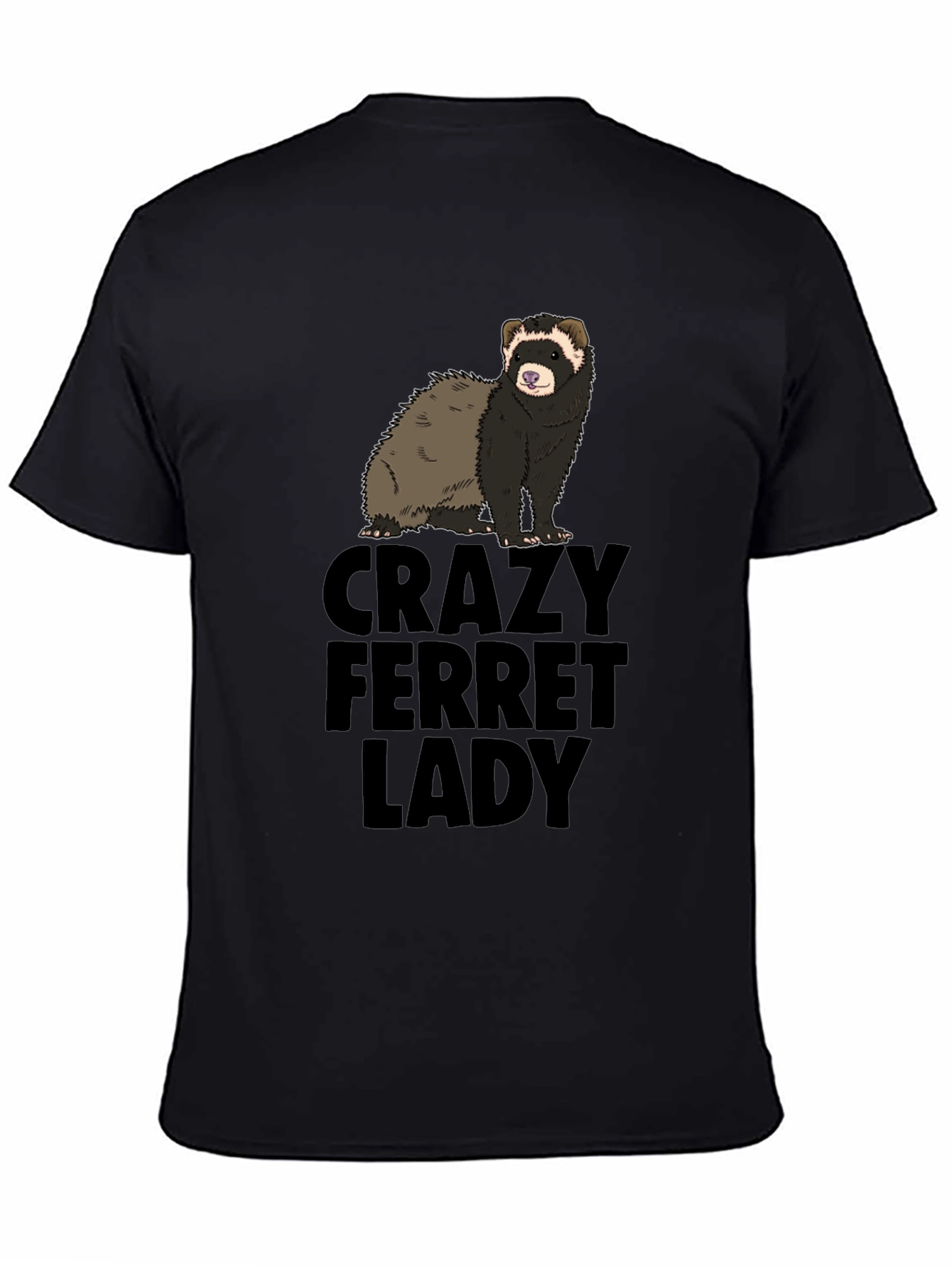 Crazy Ferret Lady Graphic T-Shirt - Novelty Tee