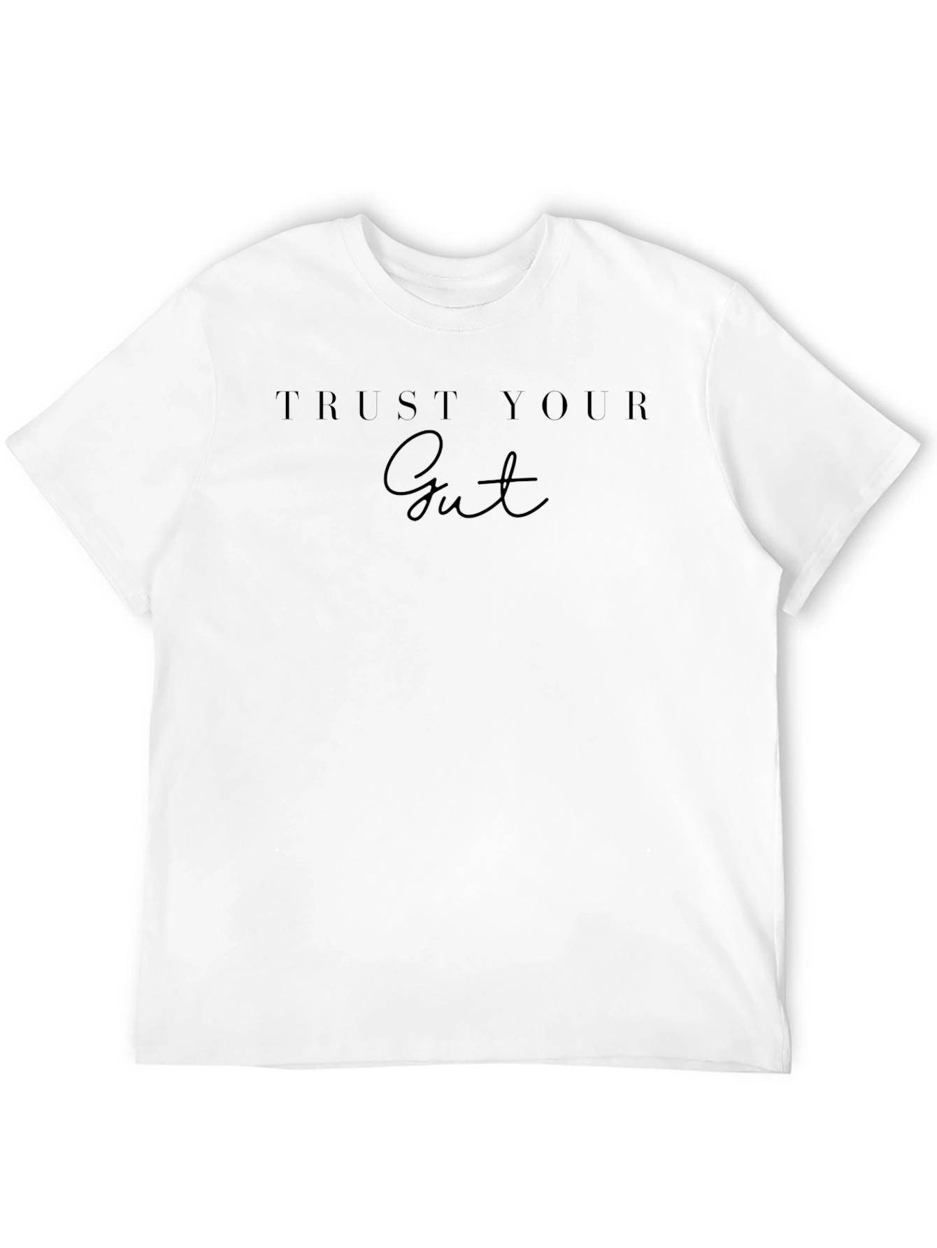 Trust Your Gut Black T-Shirt
