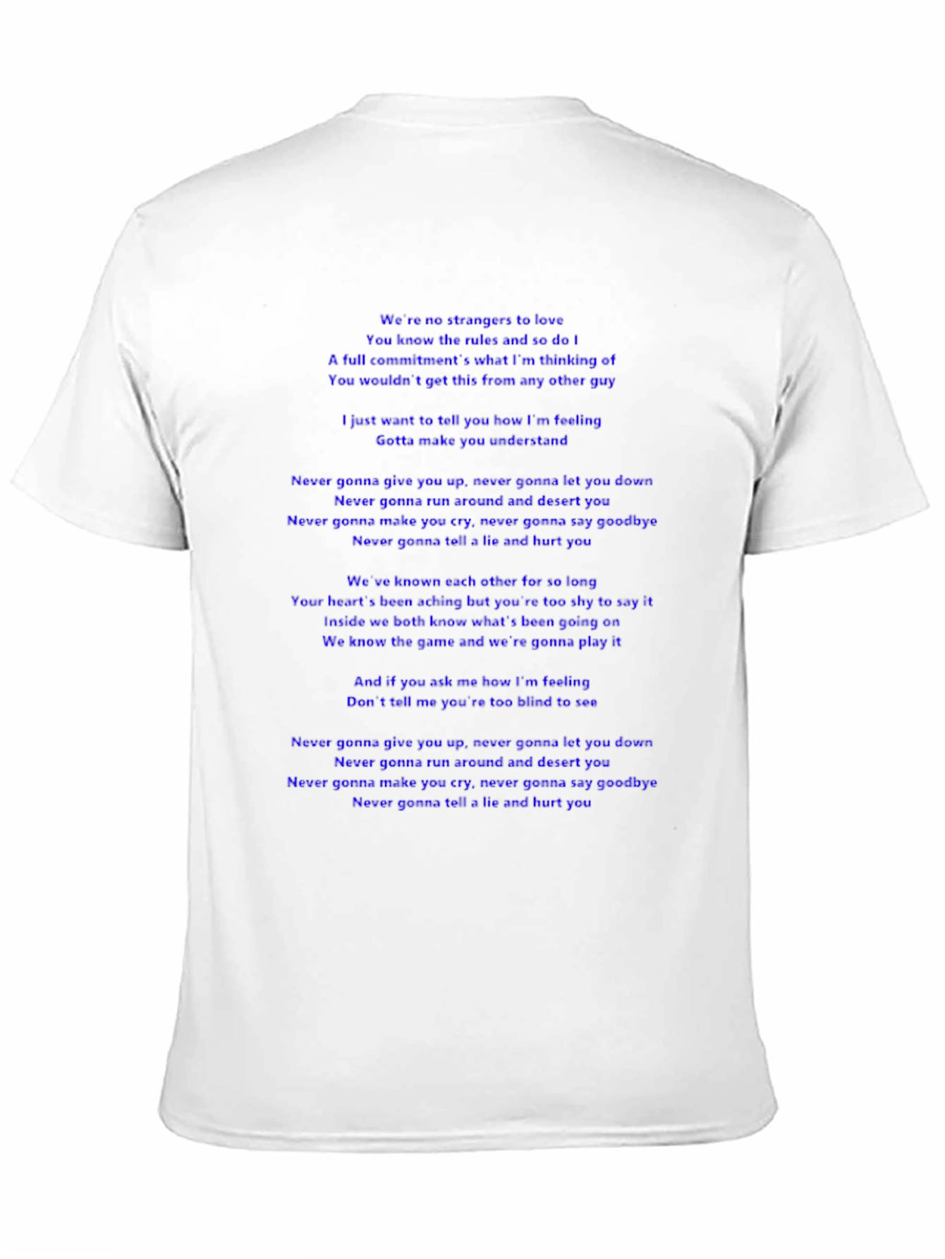 Lyric T-Shirt - Never Gonna Give You Up