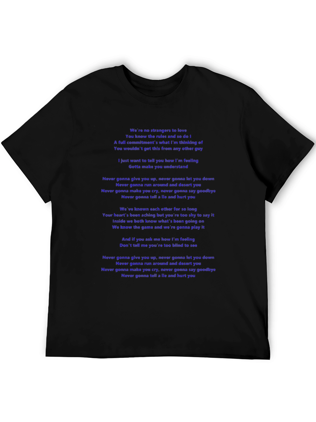 Lyric T-Shirt - Never Gonna Give You Up