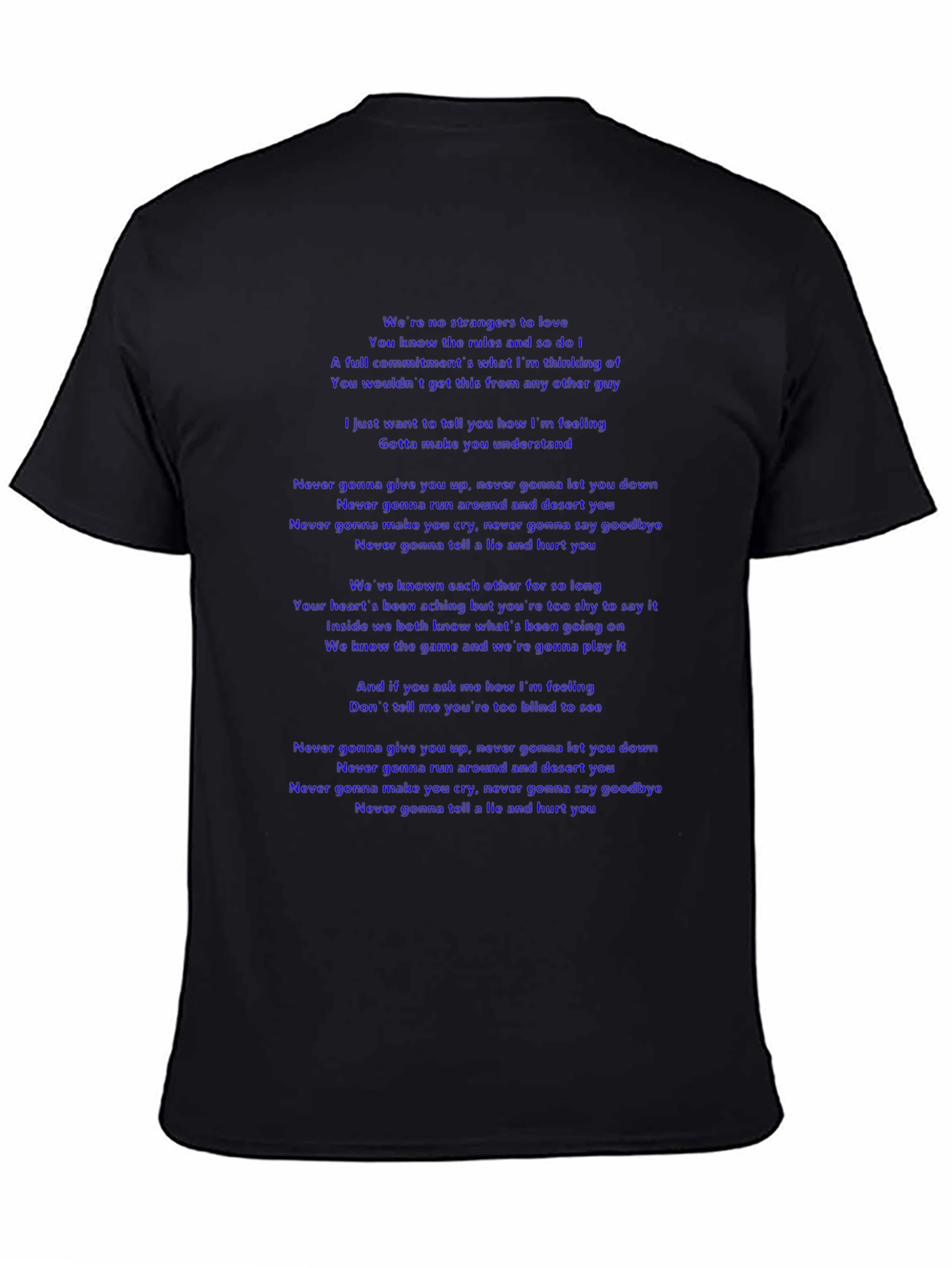 Lyric T-Shirt - Never Gonna Give You Up