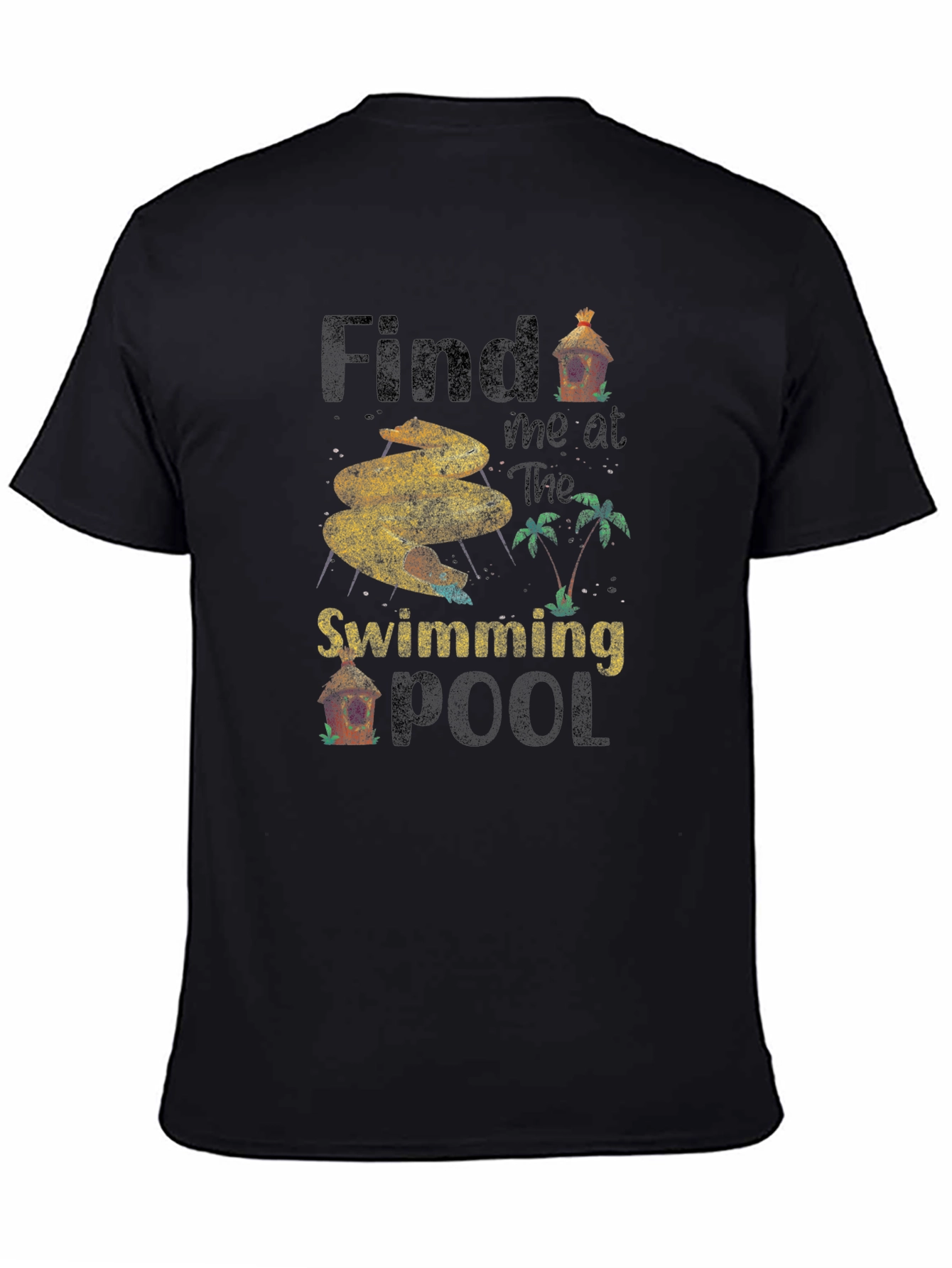 Find Me at the Swimming Pool T-Shirt