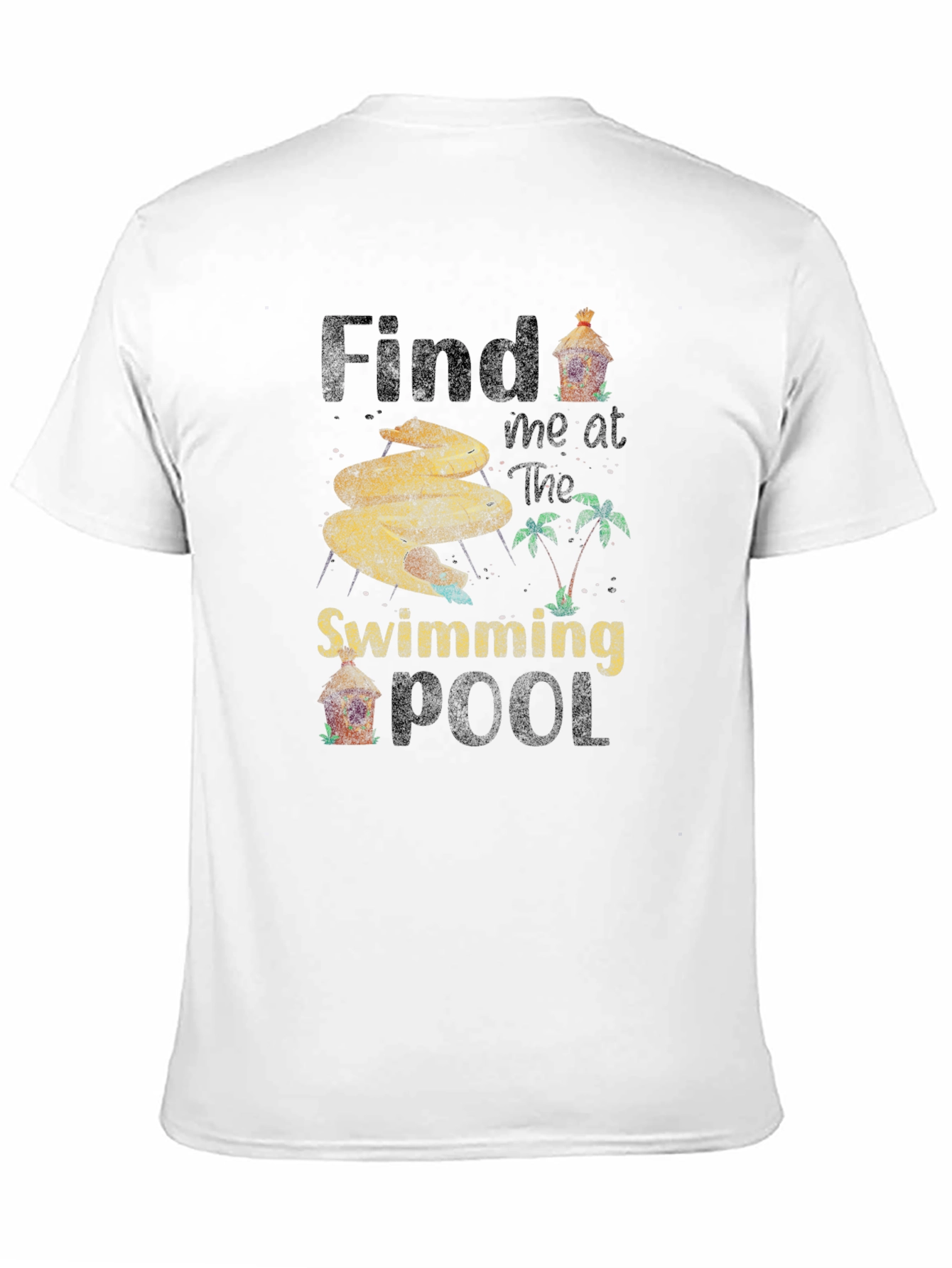 Find Me at the Swimming Pool T-Shirt