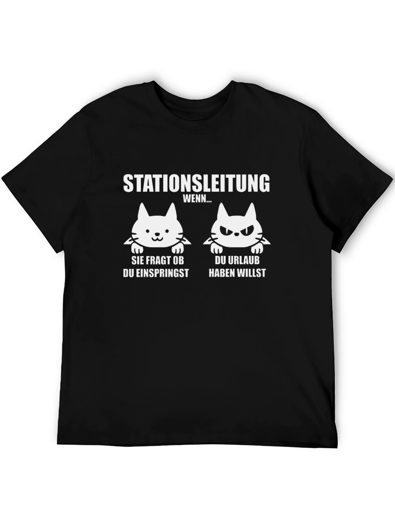 Station Management Funny Cat T-Shirt