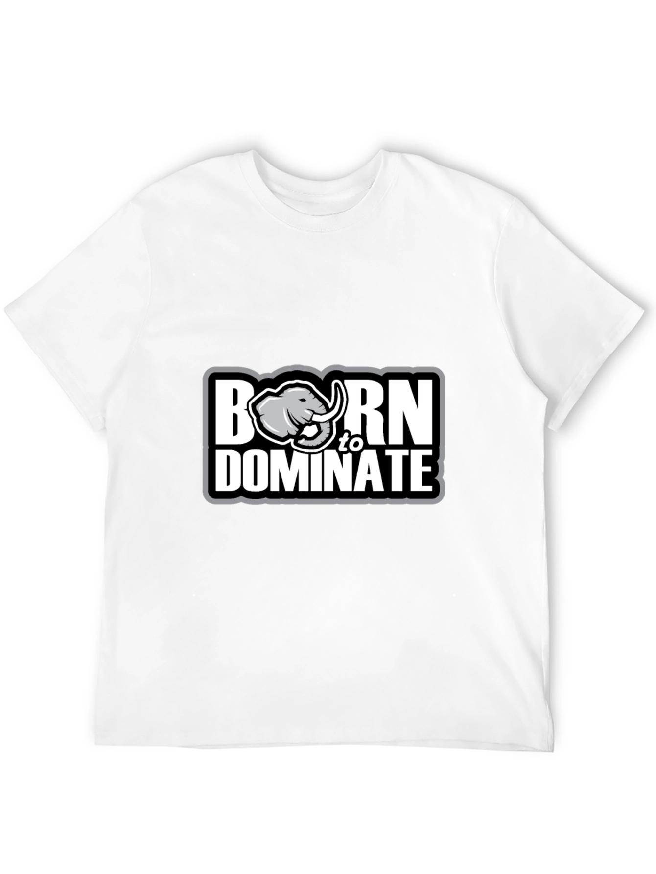 Born to Dominate Graphic Tee