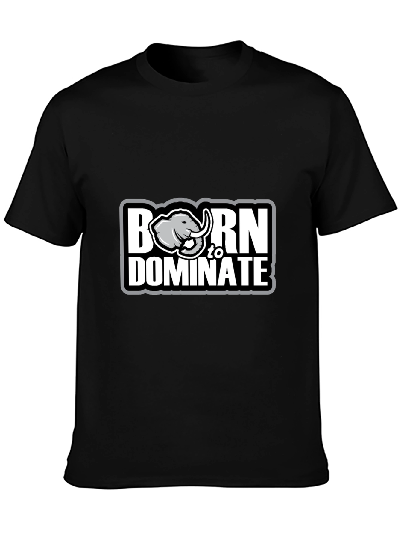 Born to Dominate Graphic Tee