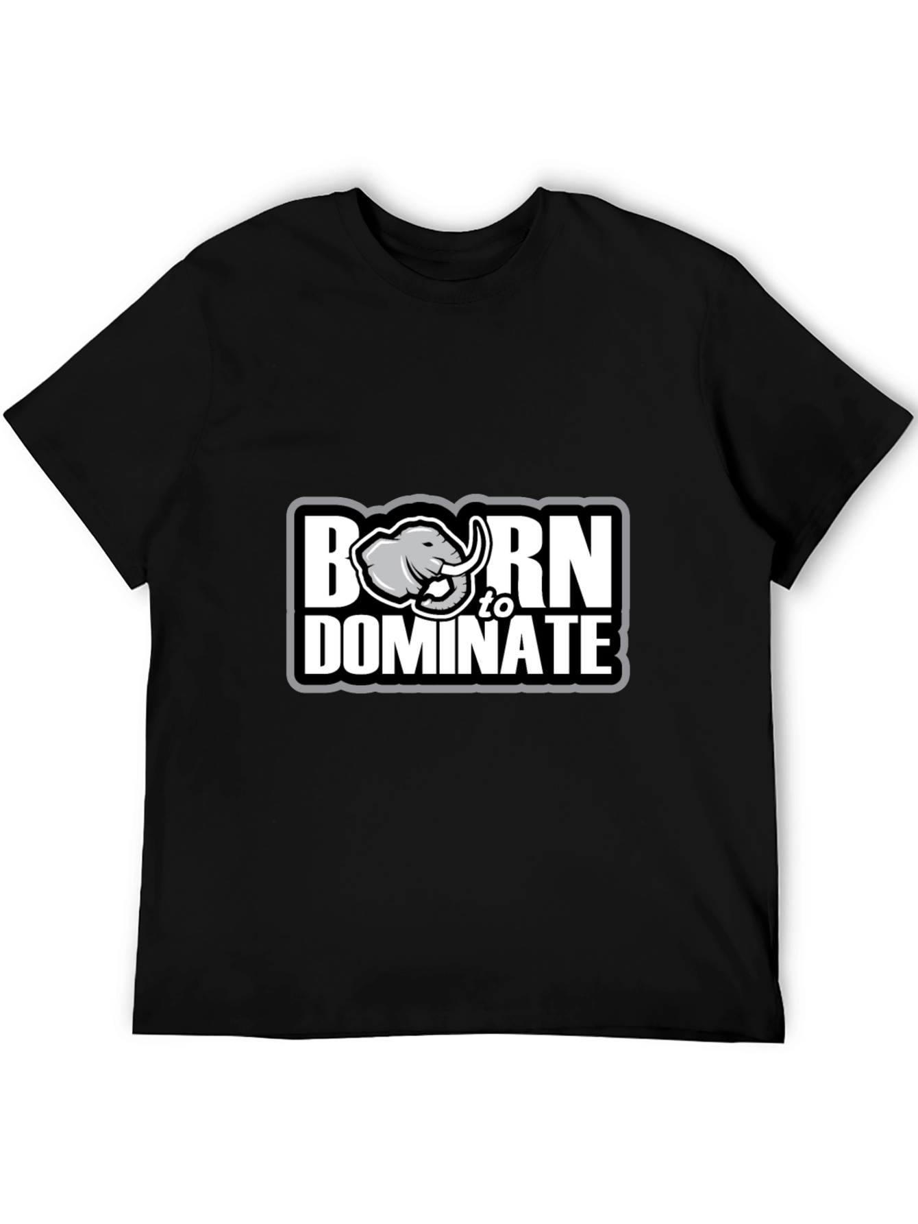 Born to Dominate Graphic Tee