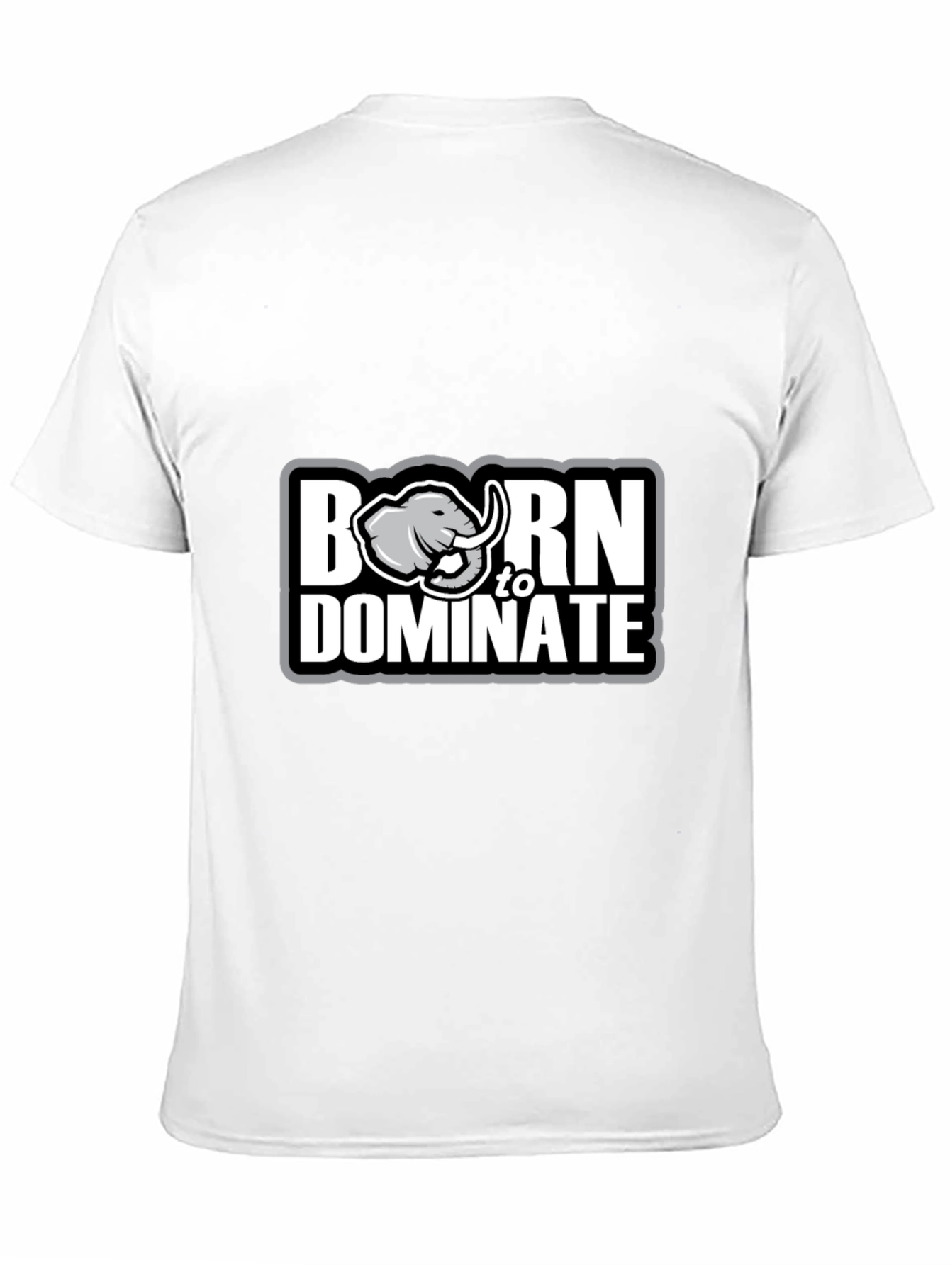 Born to Dominate Graphic Tee