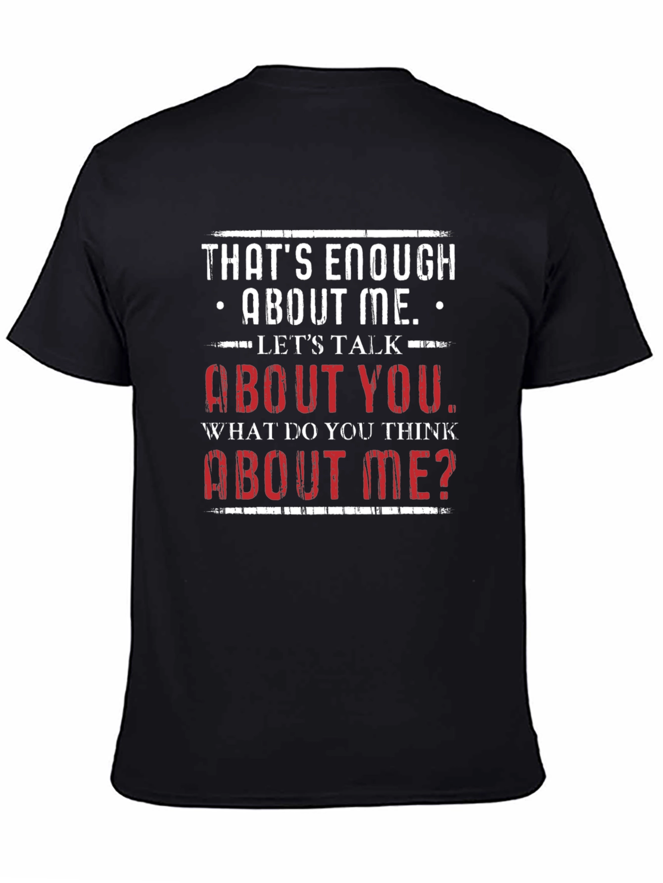Funny About Me Graphic Tee - Black