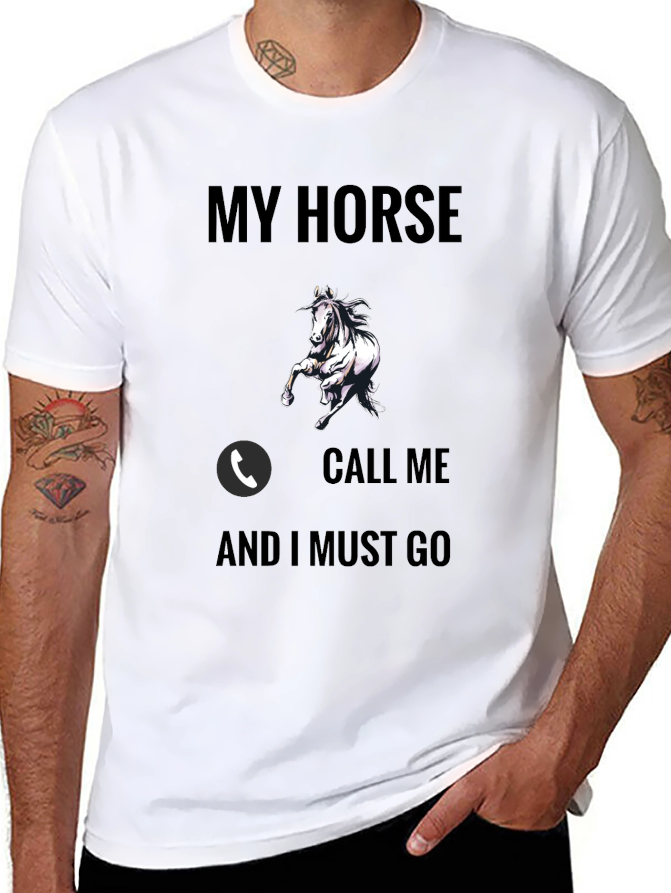 My Horse Call Me T-Shirt