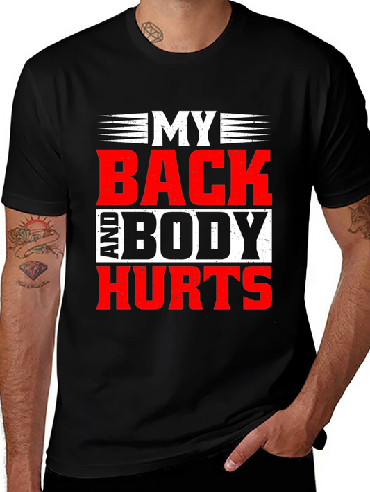 My Back And Body Hurts Graphic Tee - Black