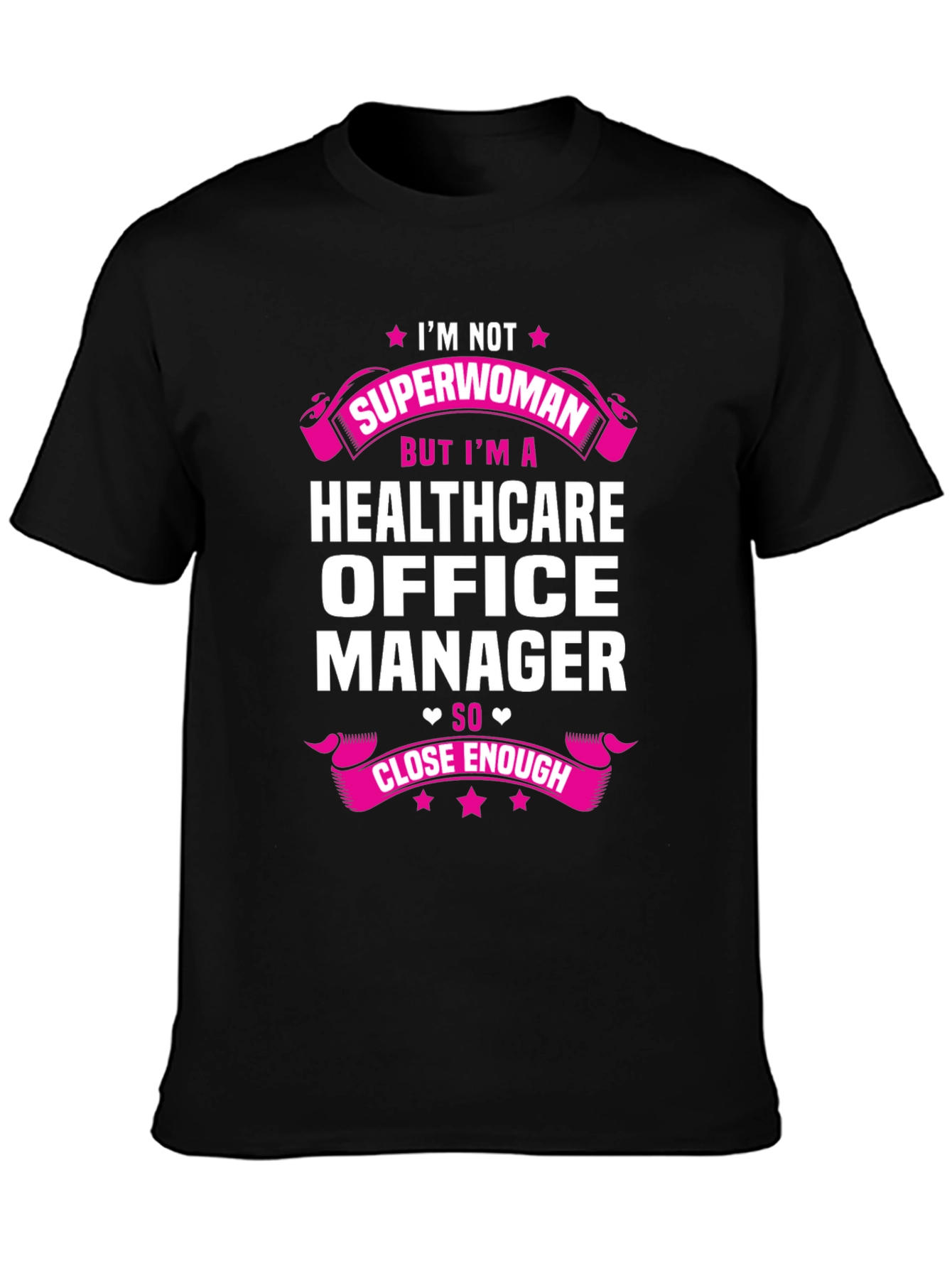 Healthcare Office Manager T-Shirt