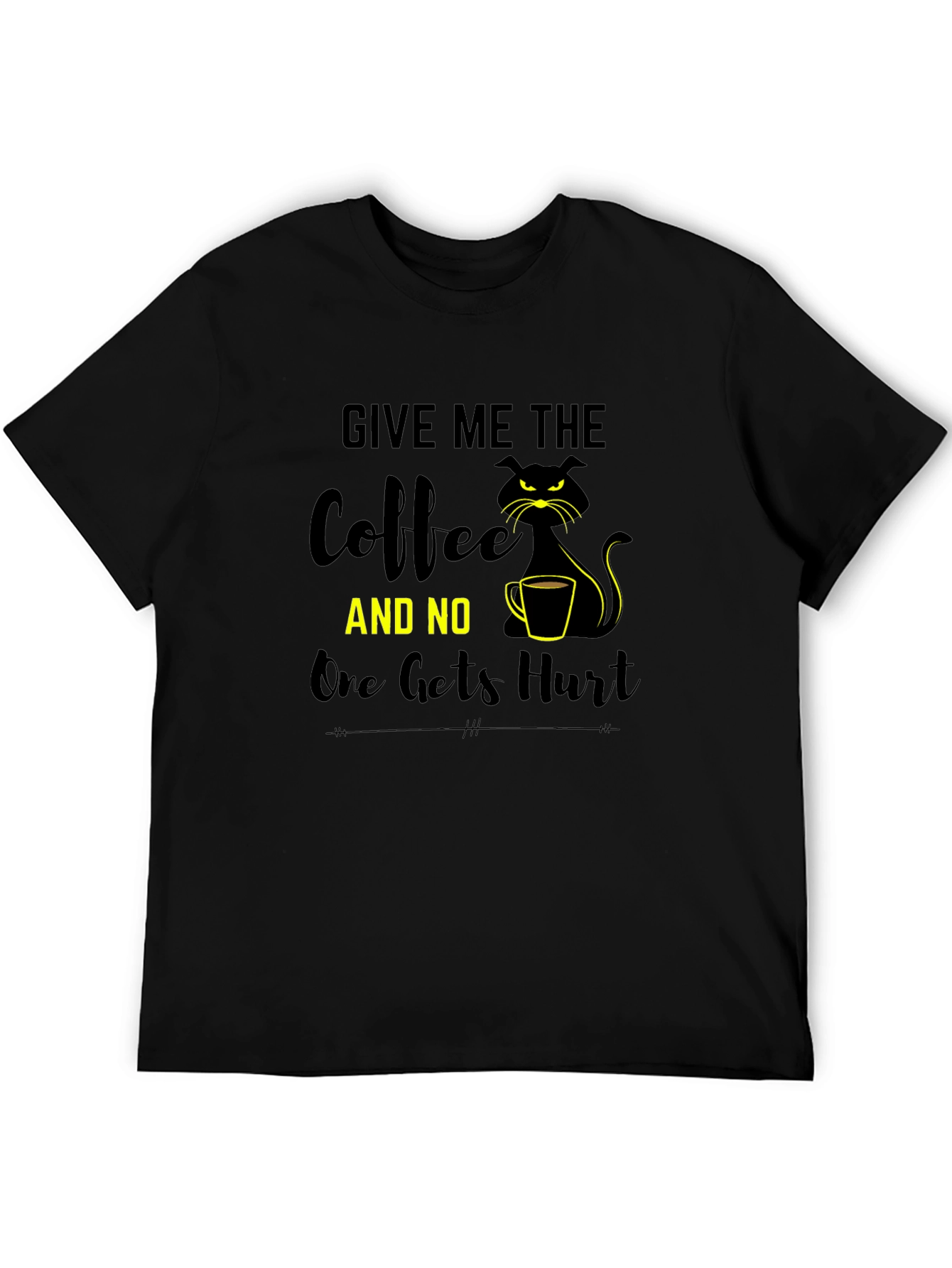 Give Me Coffee or Else T-Shirt