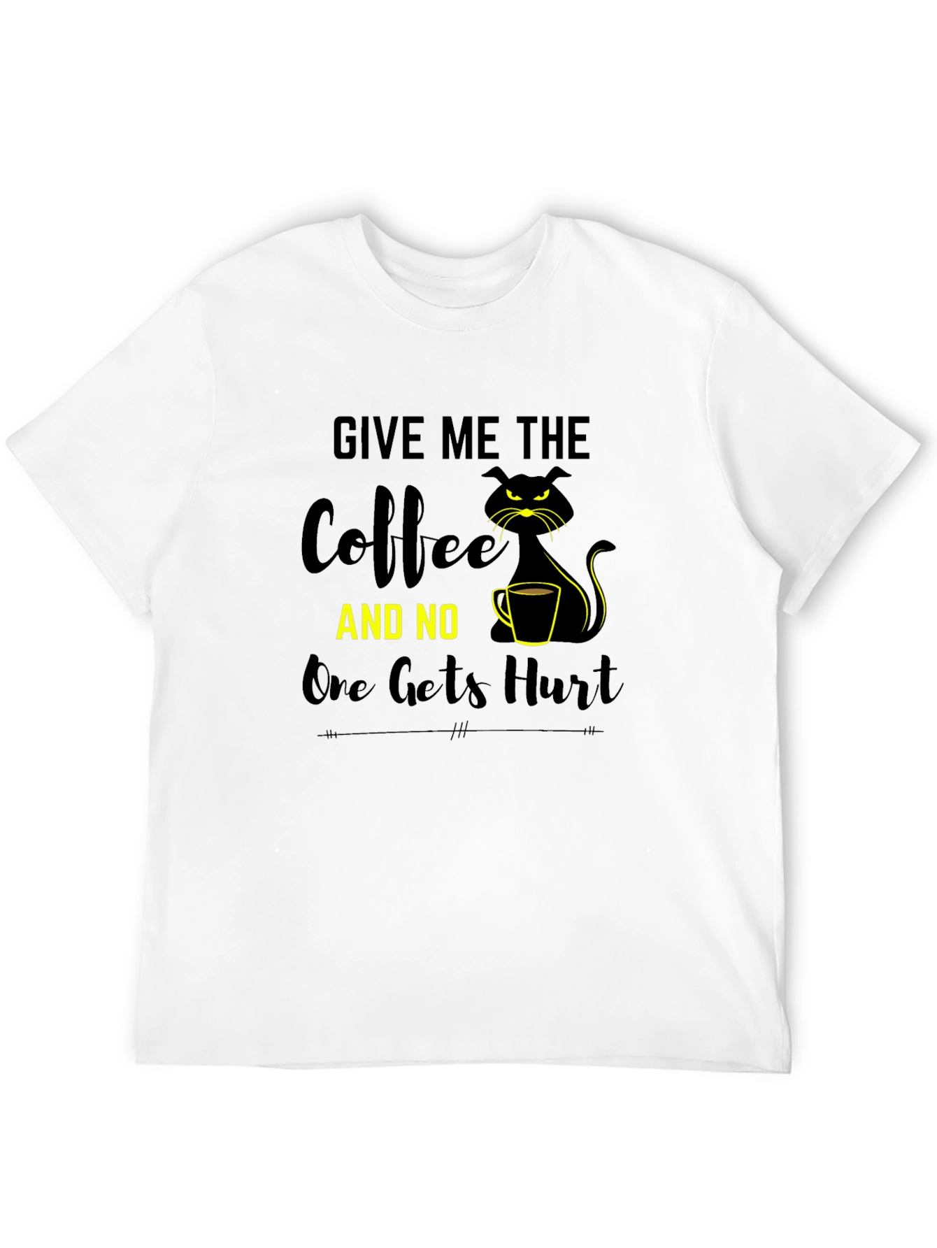 Give Me Coffee or Else T-Shirt