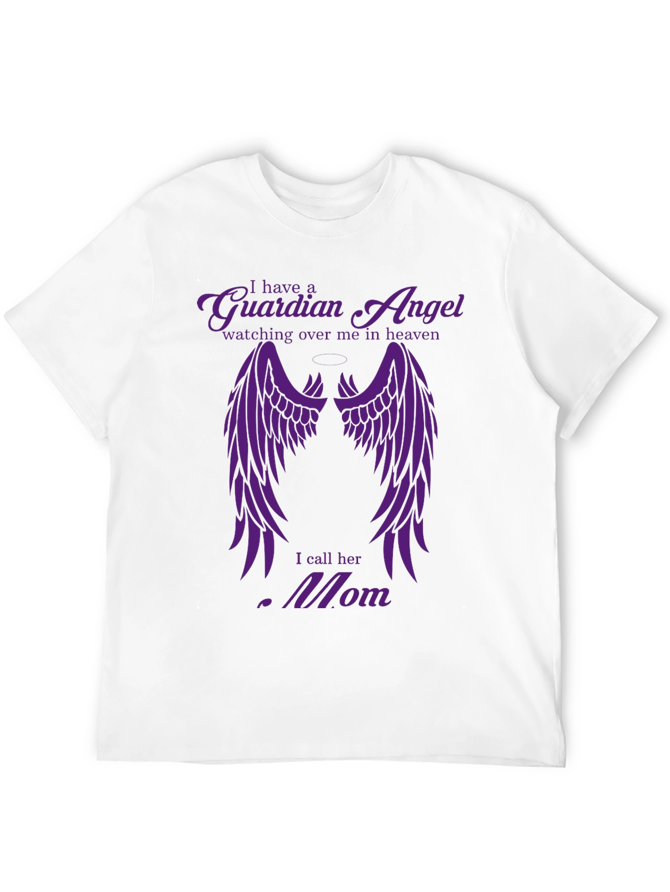 Guardian Angel Mom T-Shirt - In Memory