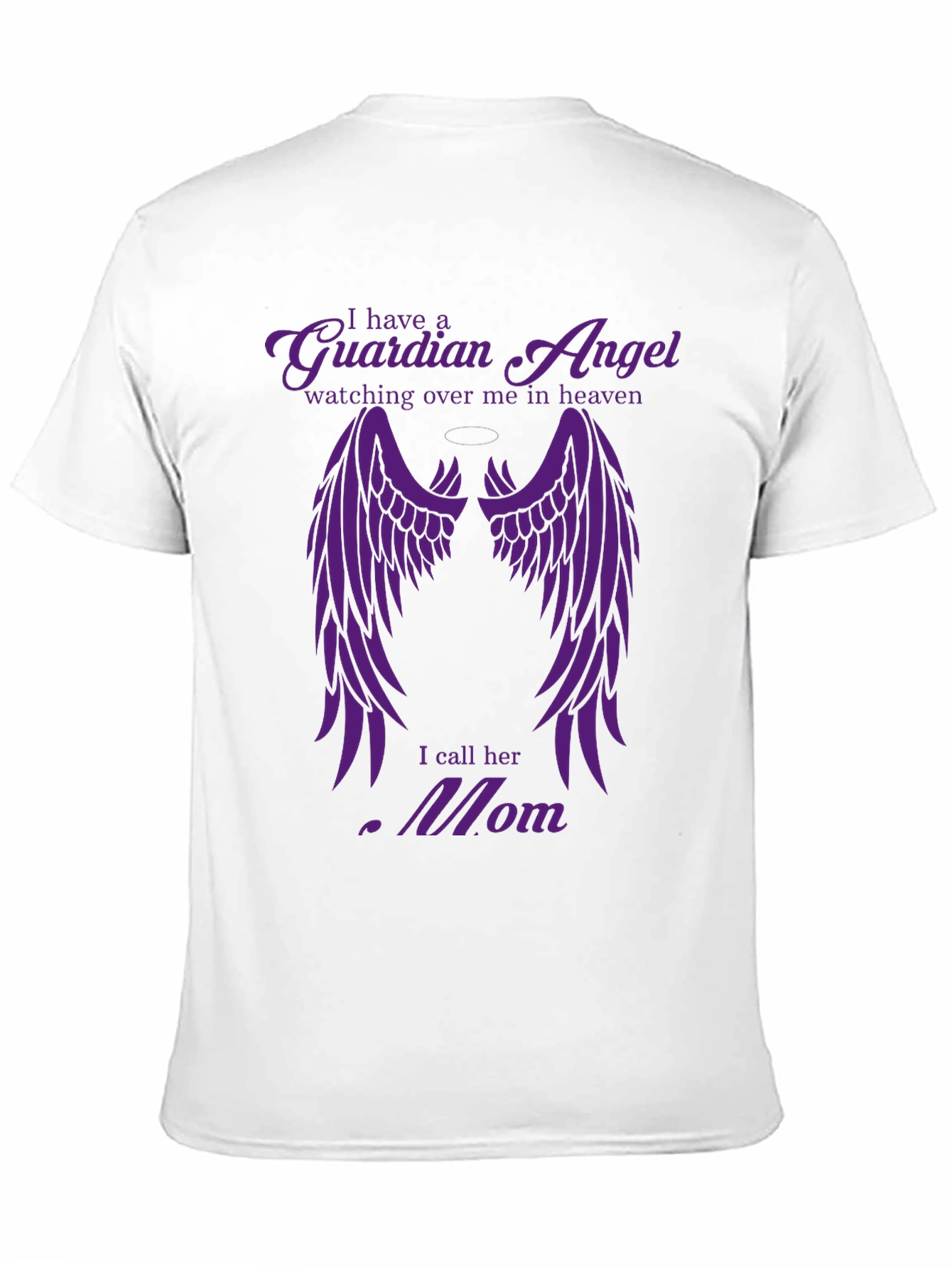 Guardian Angel Mom T-Shirt - In Memory