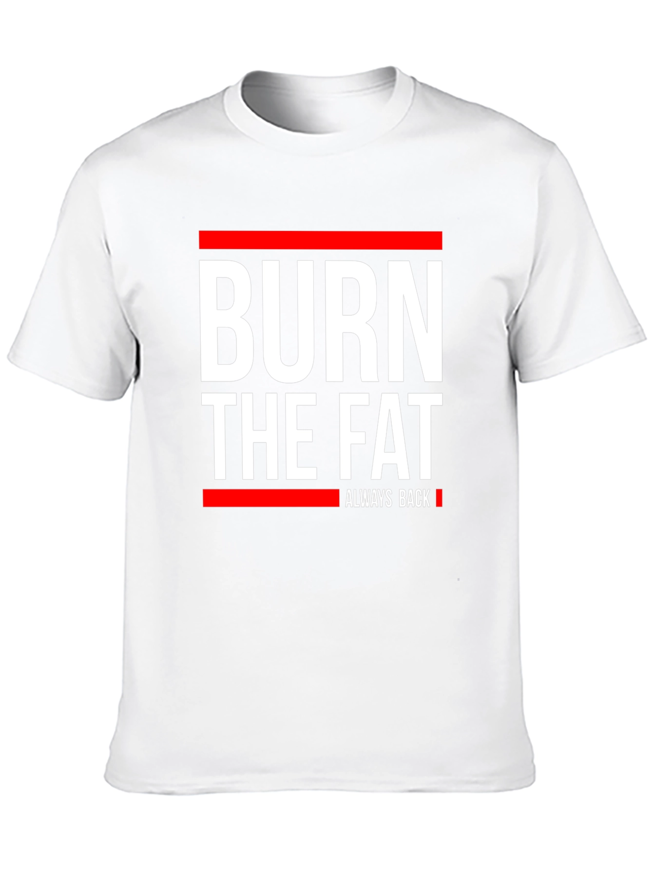 Burn The Fat Graphic T-Shirt