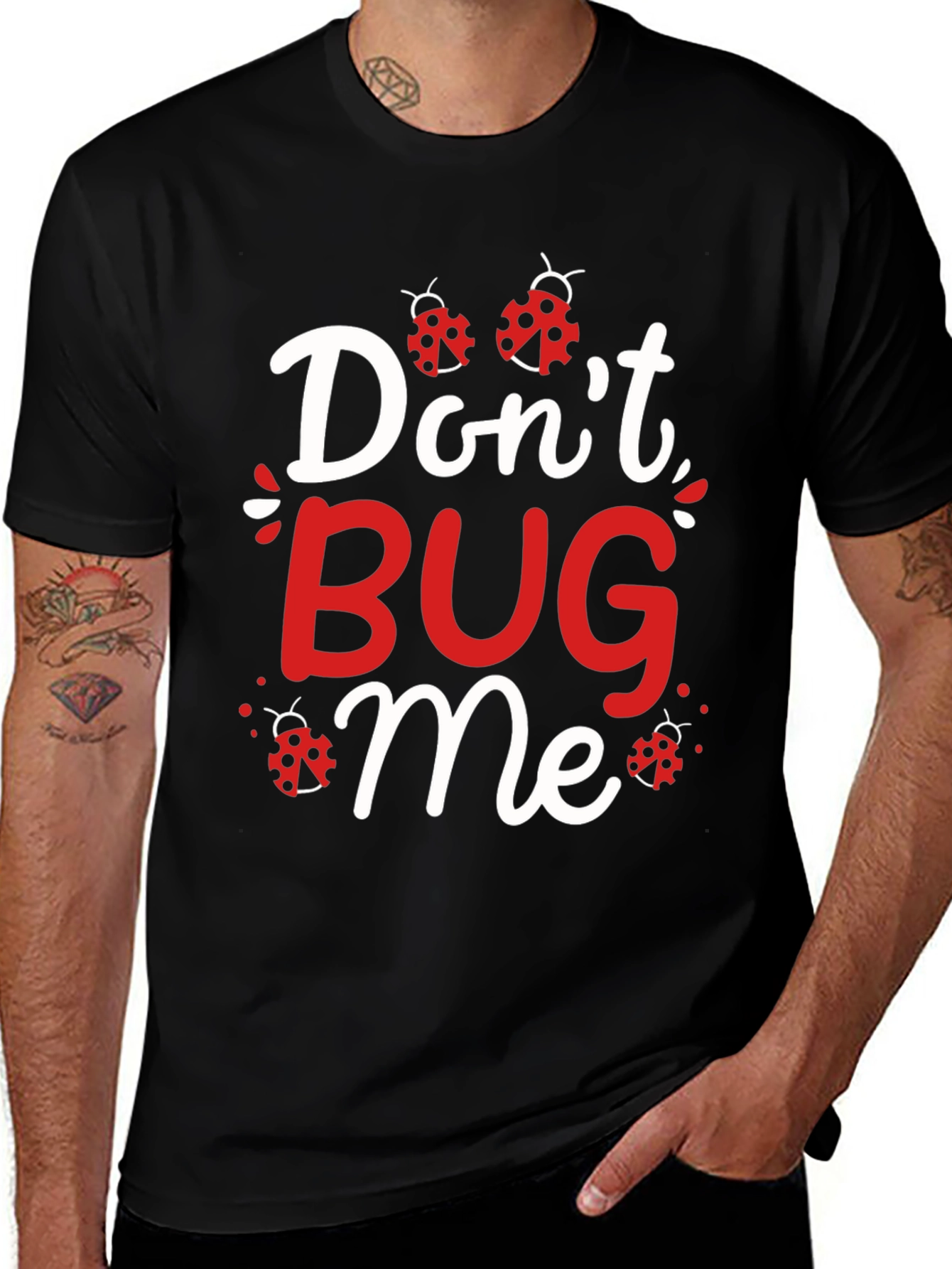 Dont Bug Me T-Shirt - Ladybug Graphic Tee
