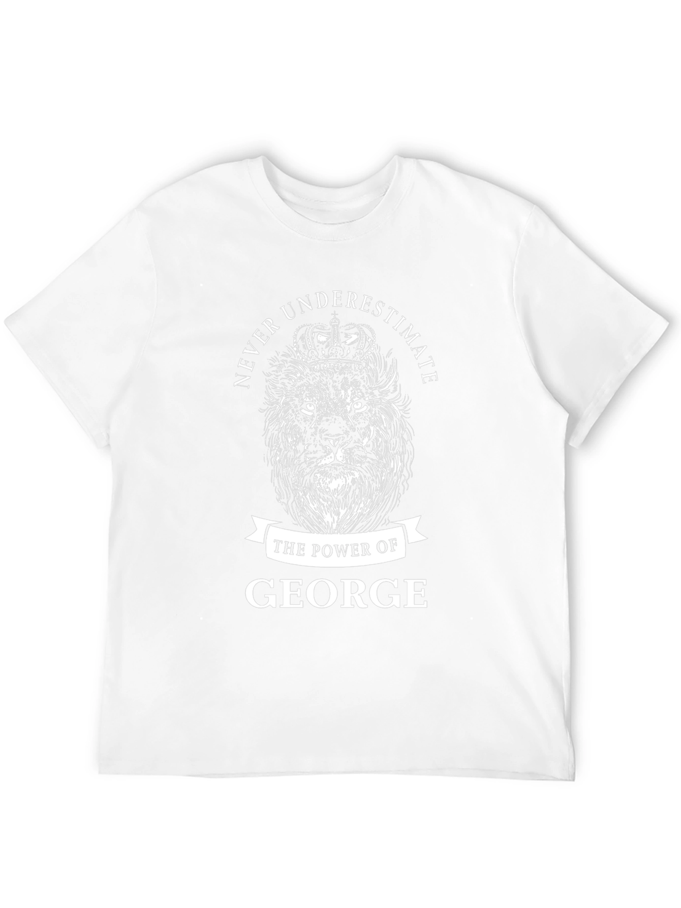Never Underestimate The Power of George T-Shirt