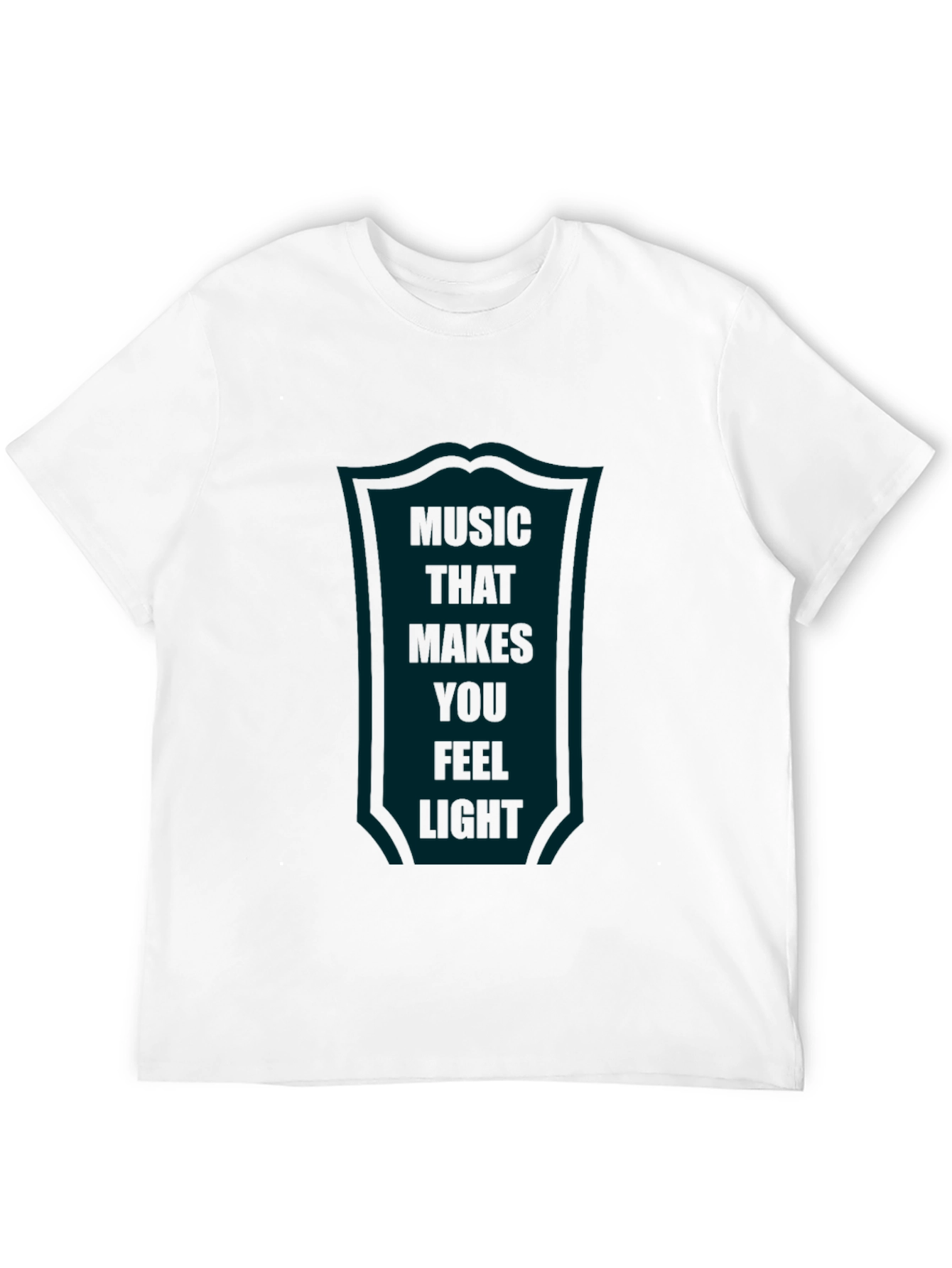 Music That Makes You Feel Light T-Shirt