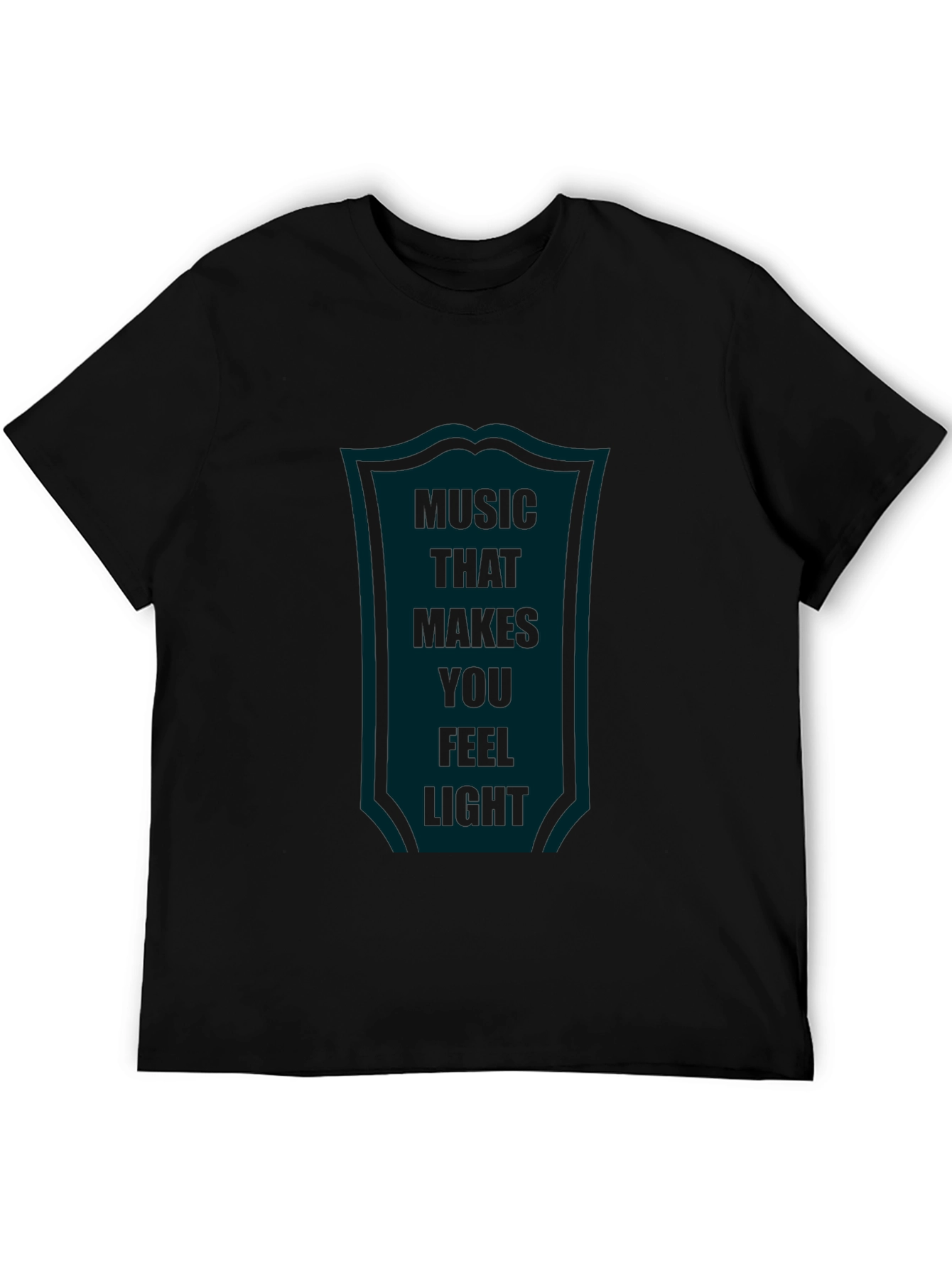 Music That Makes You Feel Light T-Shirt