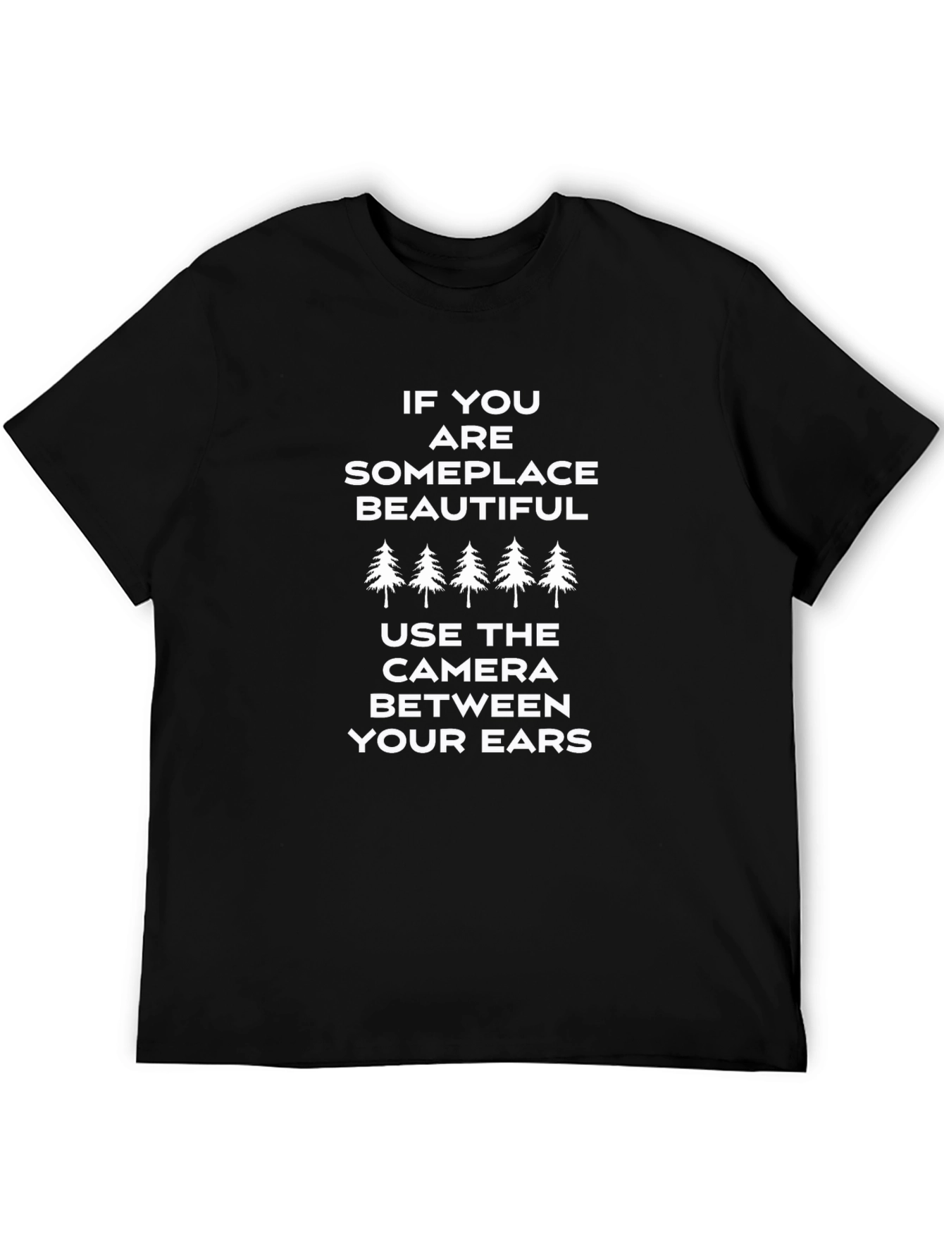 Beautiful Place T-Shirt - Nature Inspired Graphic Tee