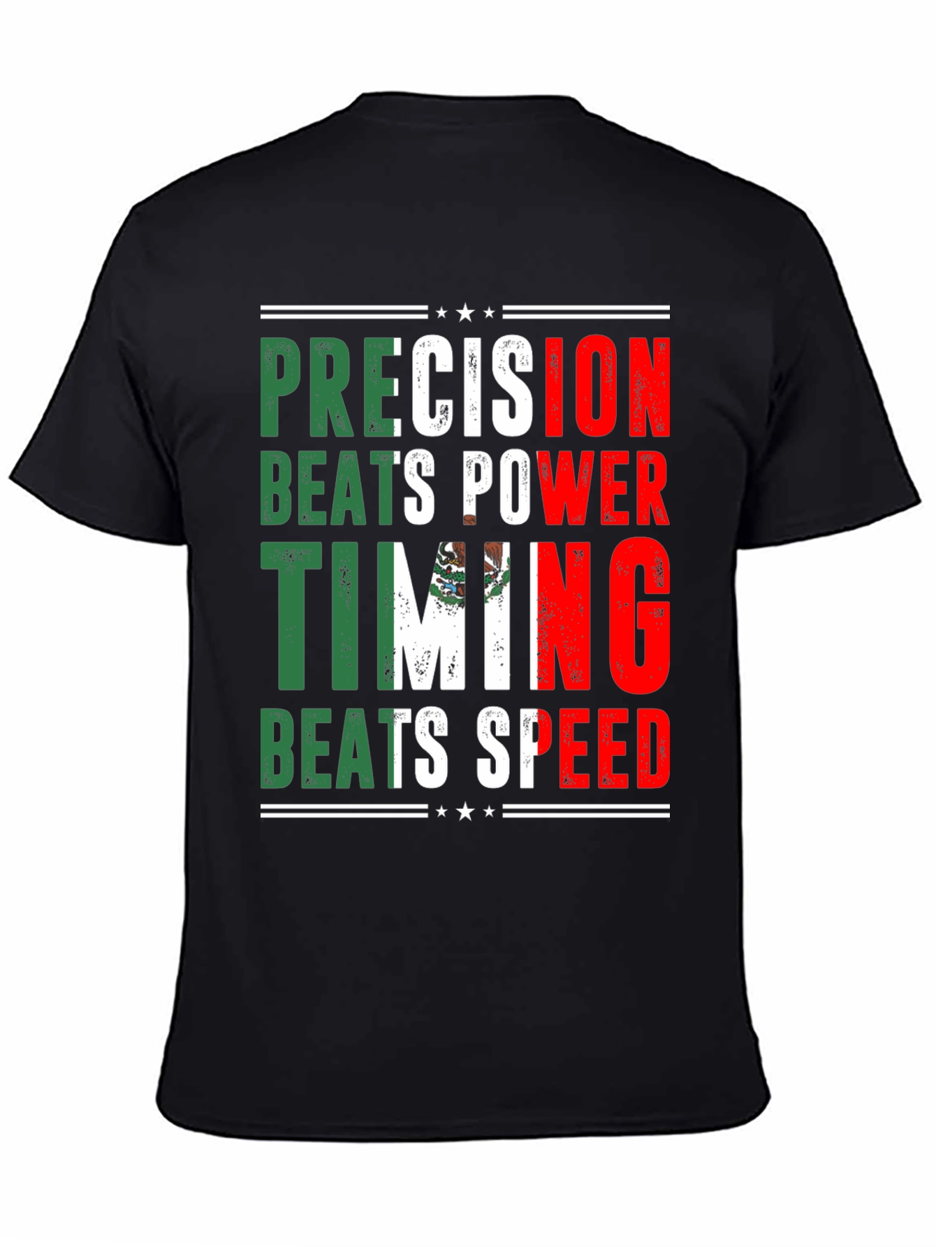 Precision Beats Power Mexico Flag T-Shirt