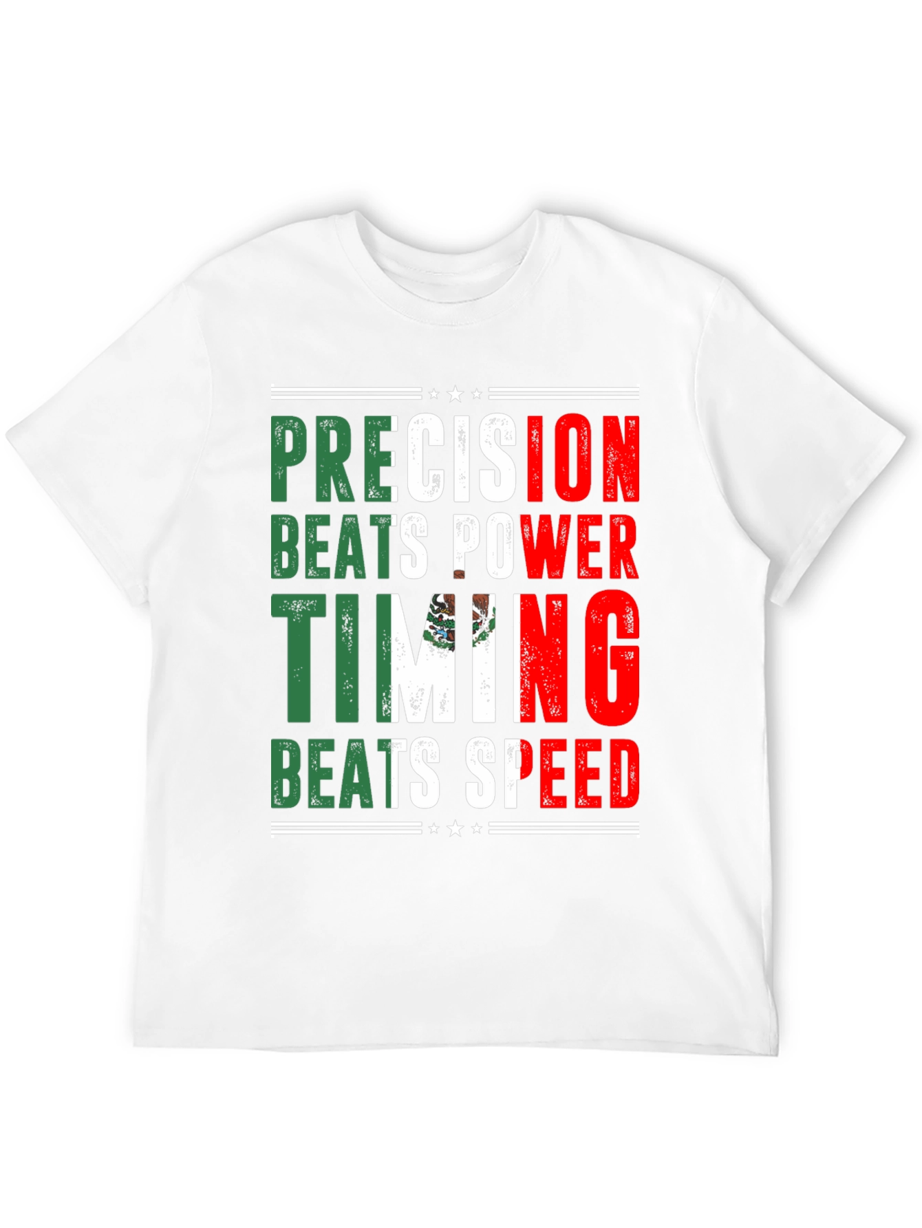 Precision Beats Power Mexico Flag T-Shirt