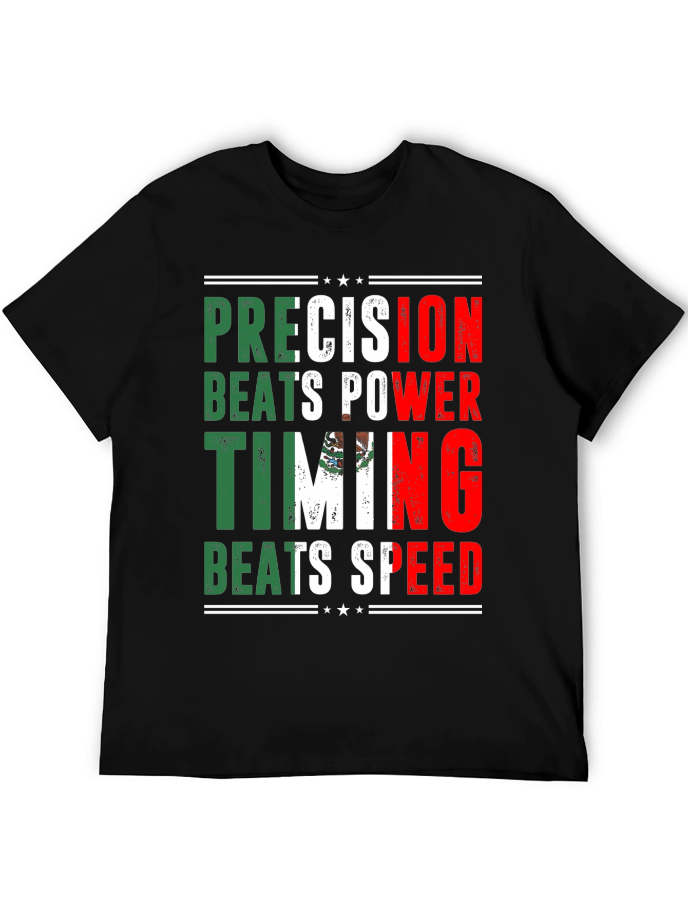 Precision Beats Power Mexico Flag T-Shirt