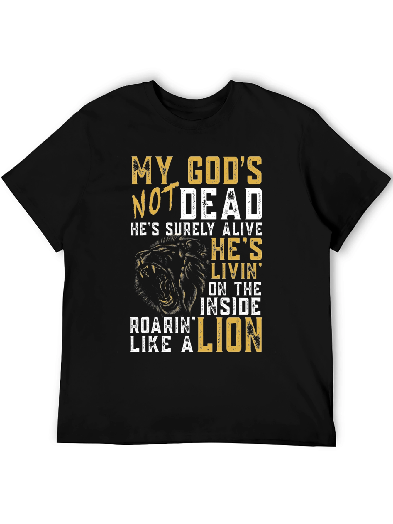 My Gods Not Dead Lion Graphic T-Shirt