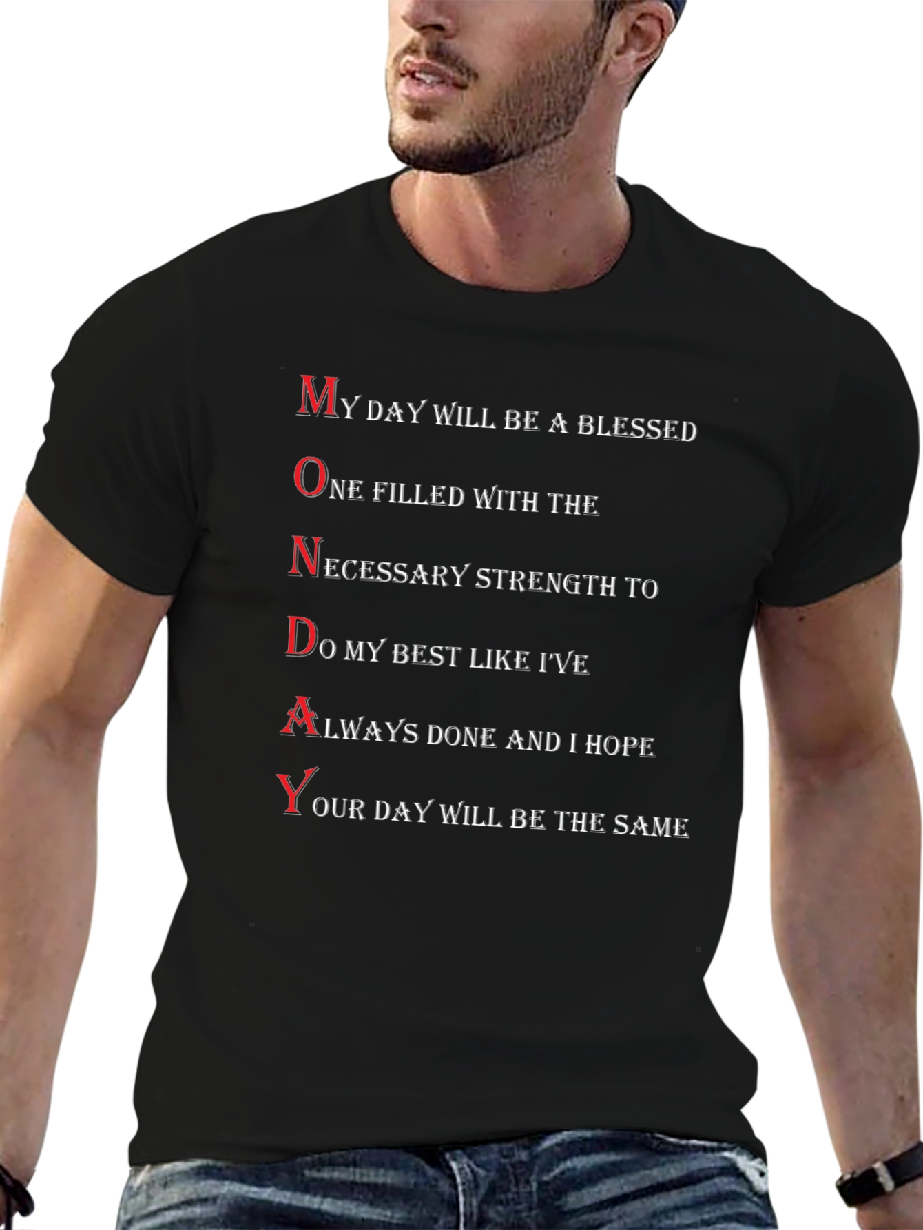 Monday Motivation T-Shirt - Blessed Day Design