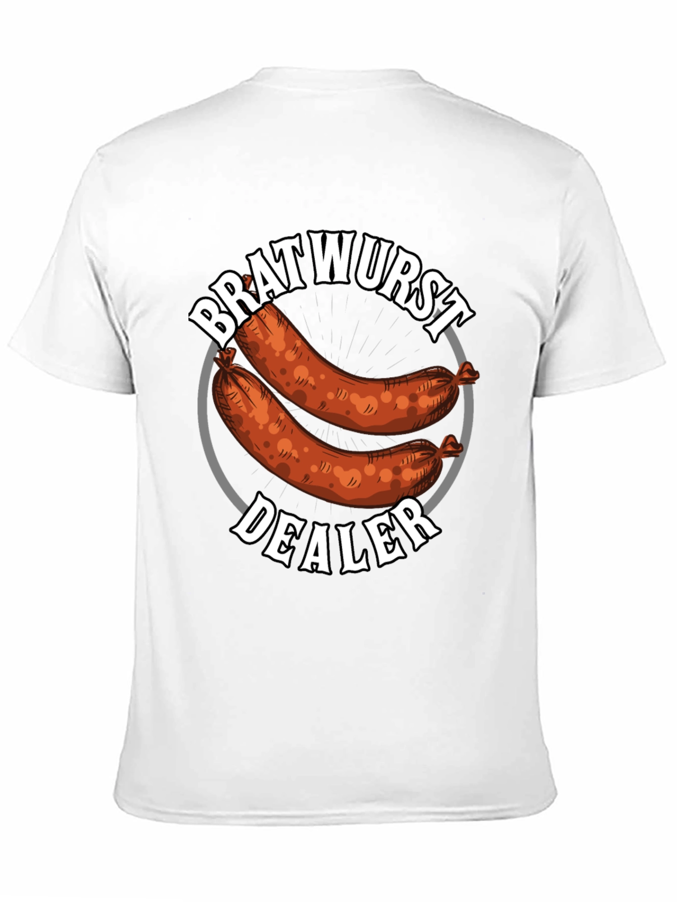 Bratwurst Dealer T-Shirt