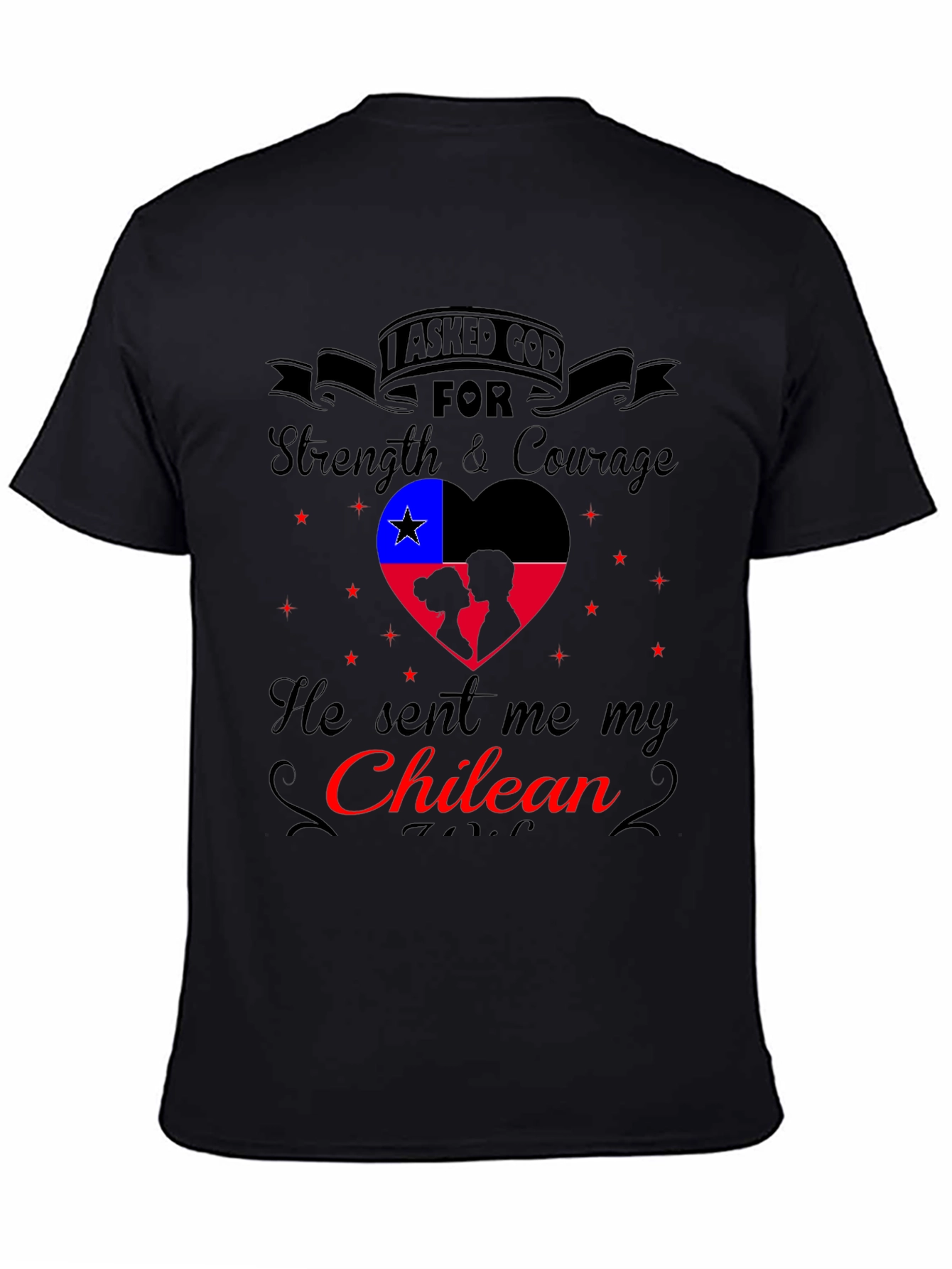 Chilean Pride T-Shirt - Strength and Courage