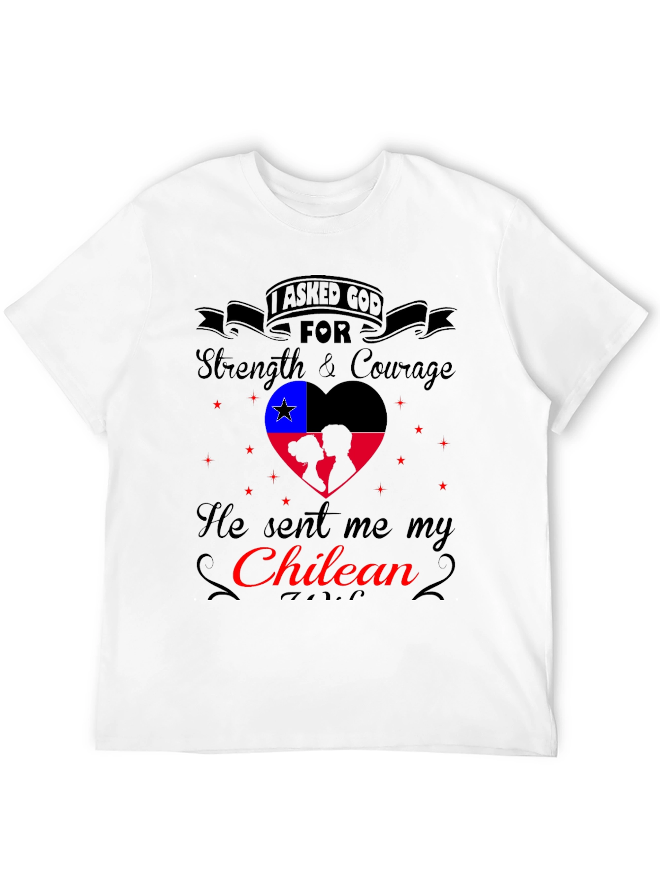 Chilean Pride T-Shirt - Strength and Courage
