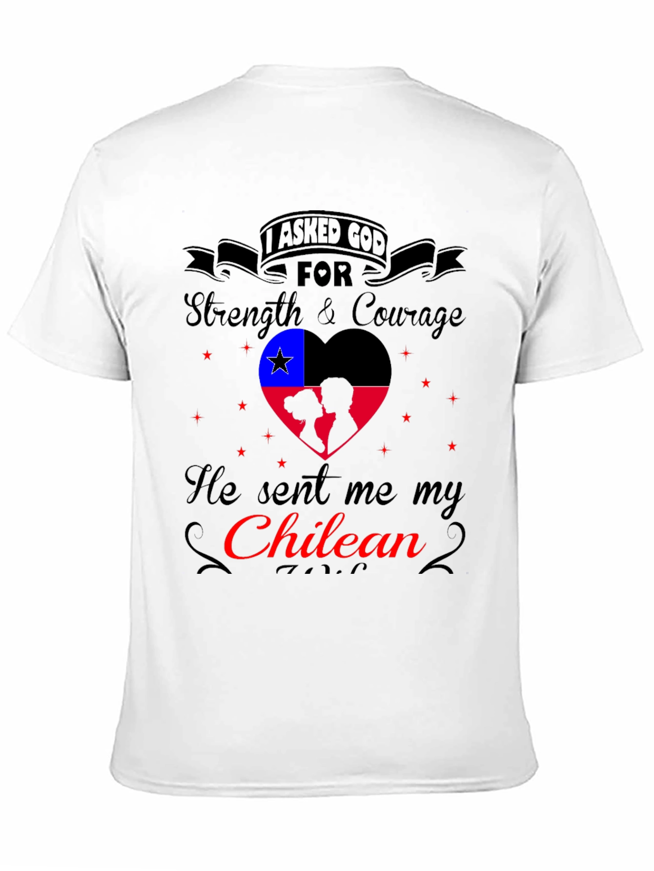 Chilean Pride T-Shirt - Strength and Courage