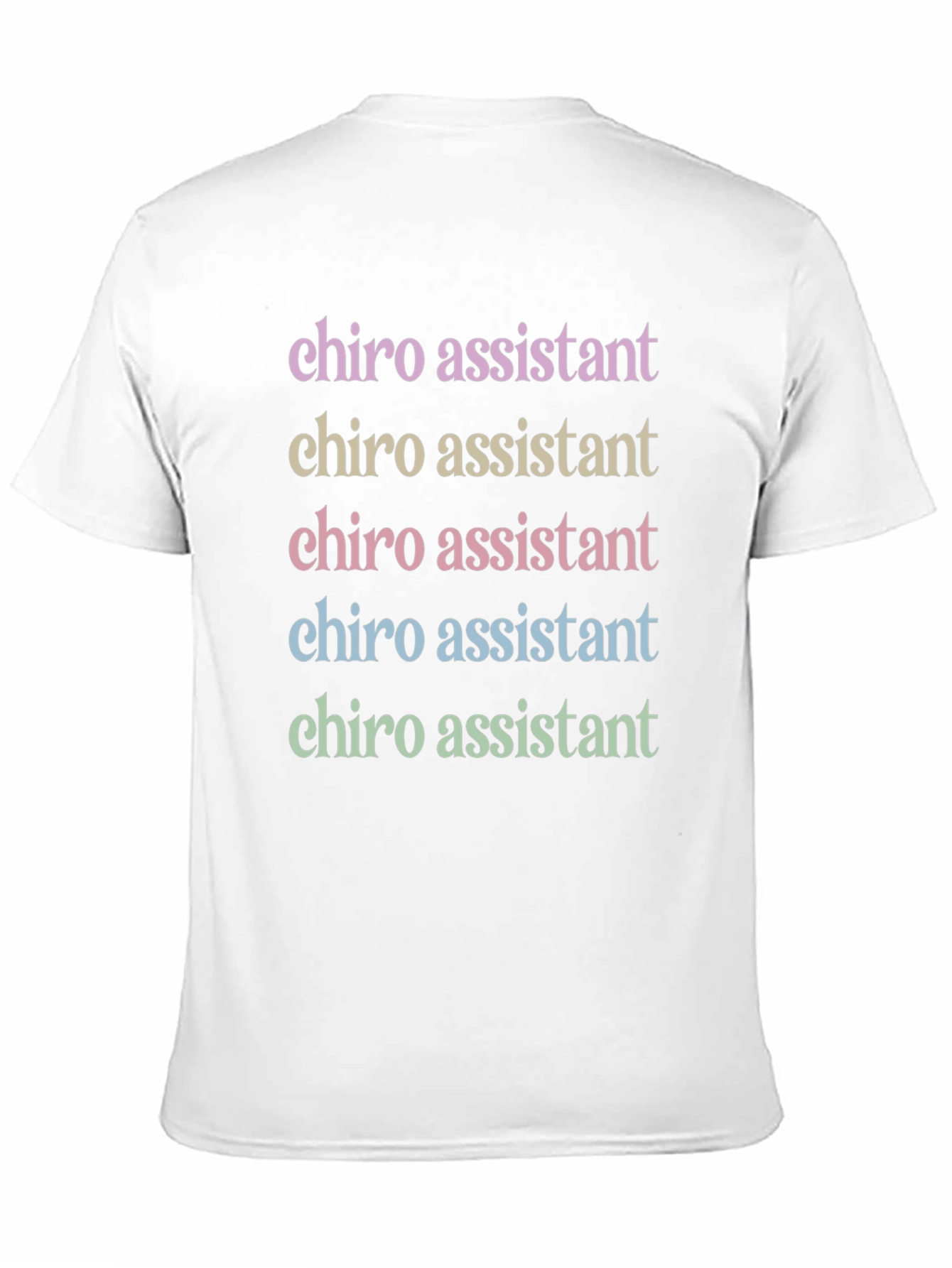 Chiro Assistant T-Shirt - Fun Work Tee