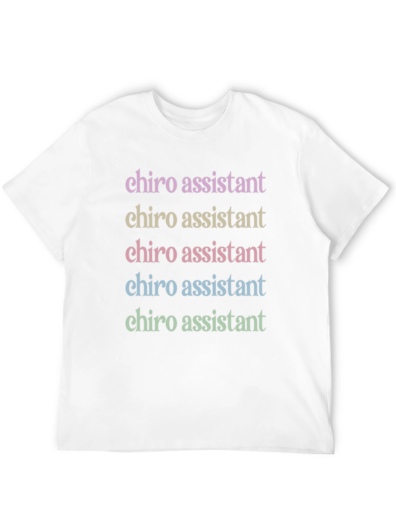 Chiro Assistant T-Shirt - Fun Work Tee