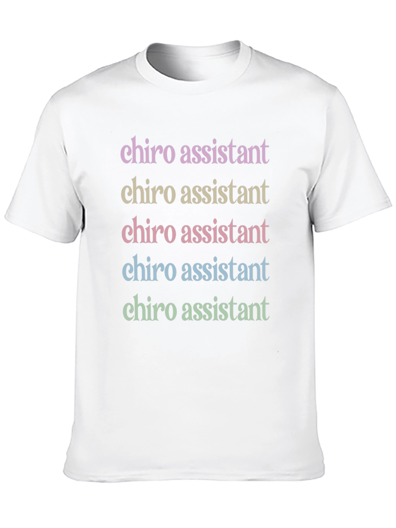Chiro Assistant T-Shirt - Fun Work Tee