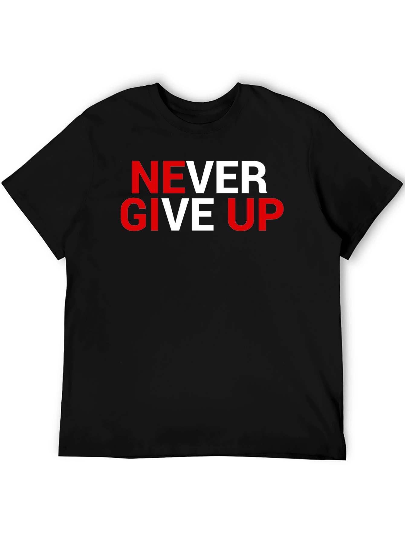 Never Give Up Graphic Tee - Motivational T-Shirt