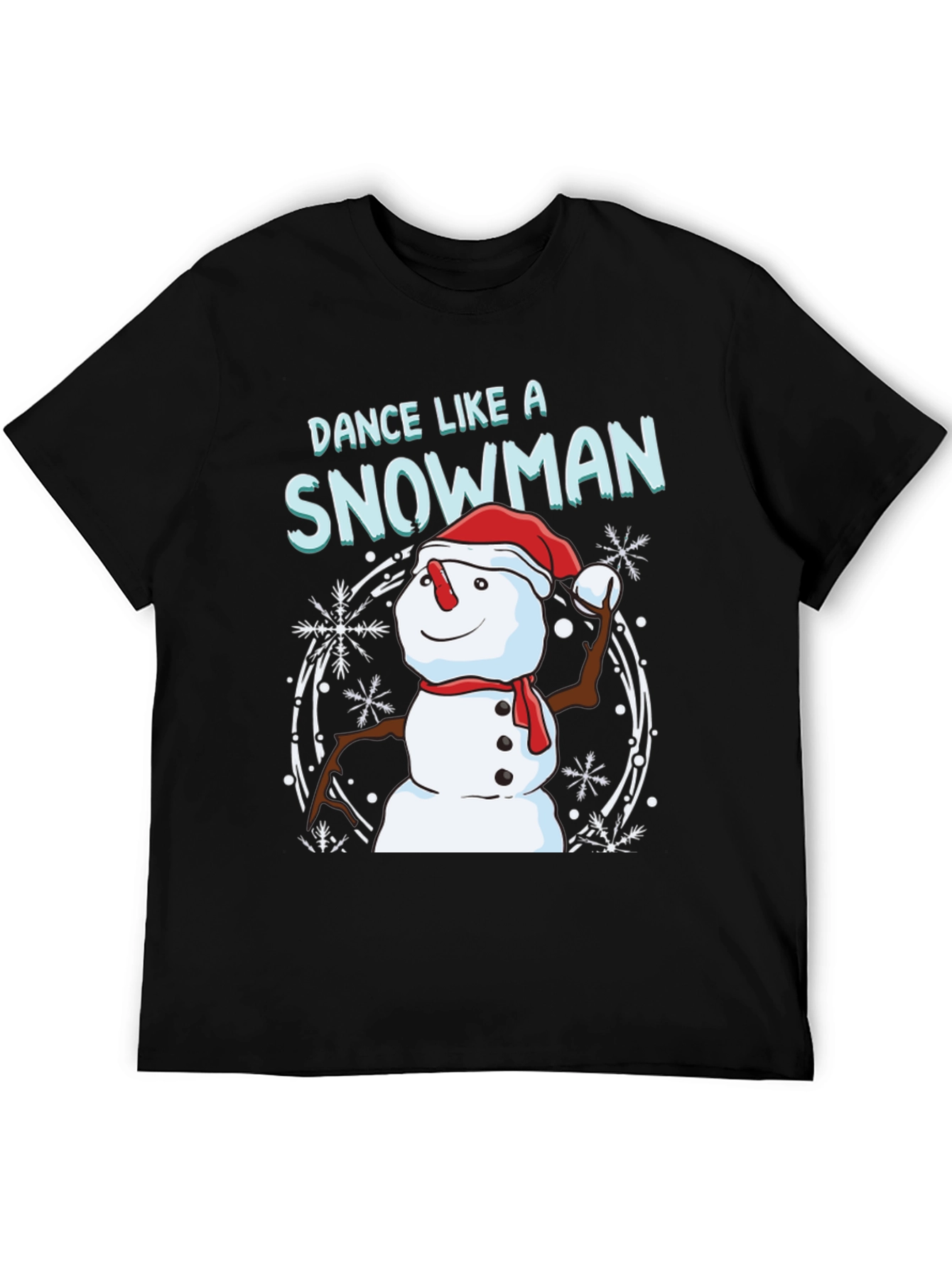 Dance Like A Snowman T-Shirt