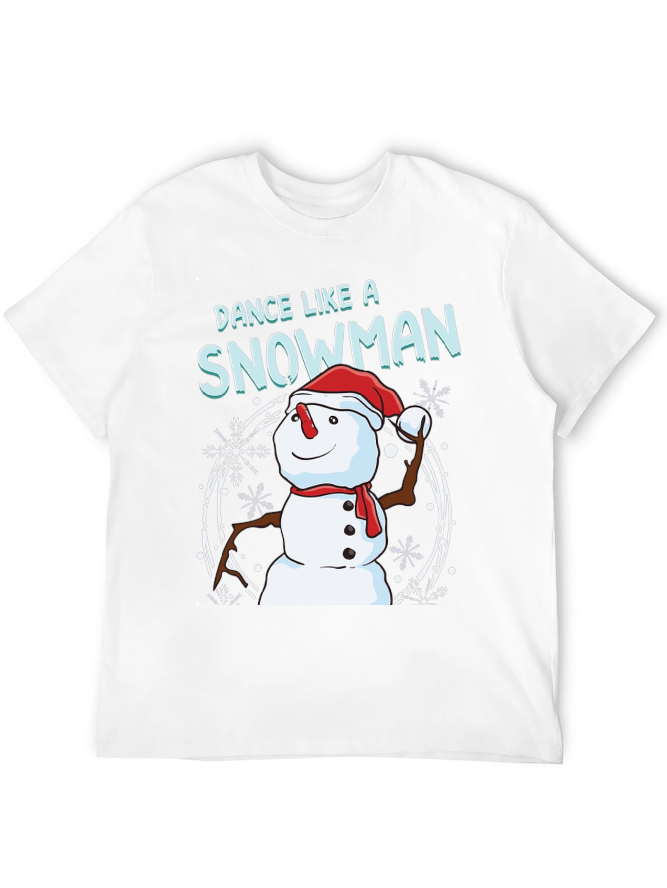 Dance Like A Snowman T-Shirt