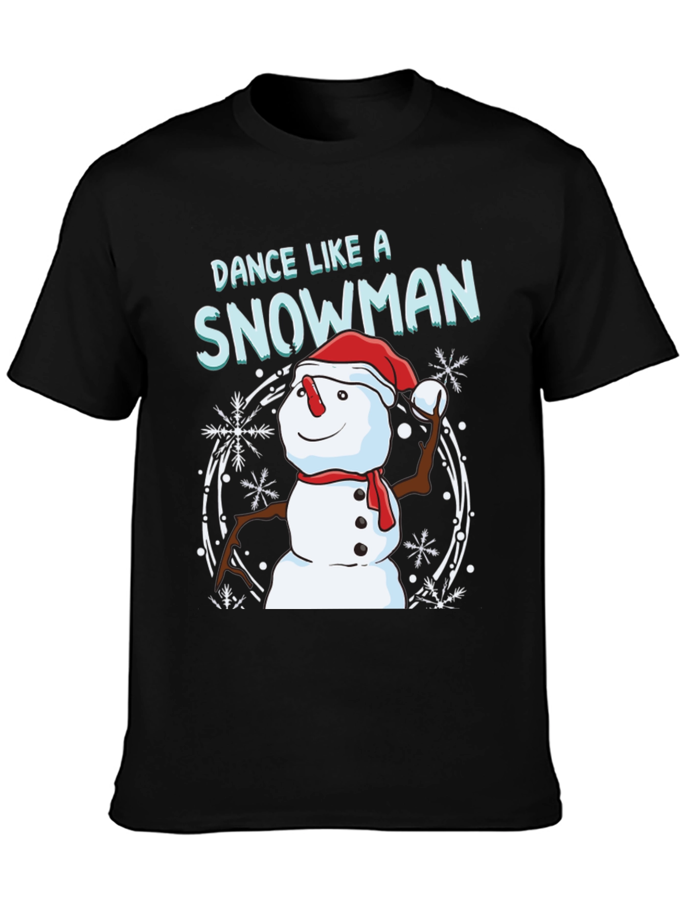 Dance Like A Snowman T-Shirt