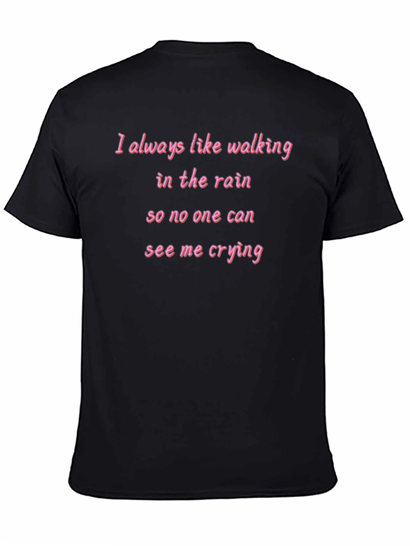 Rainy Day Crying T-Shirt - Walk in Peace