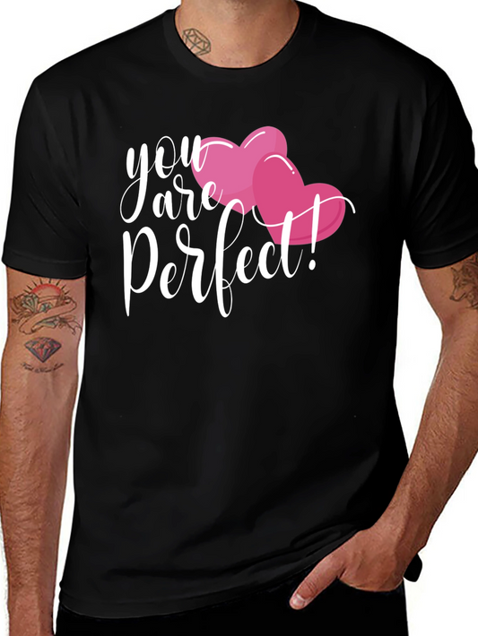 You Are Perfect Valentines Day T-Shirt