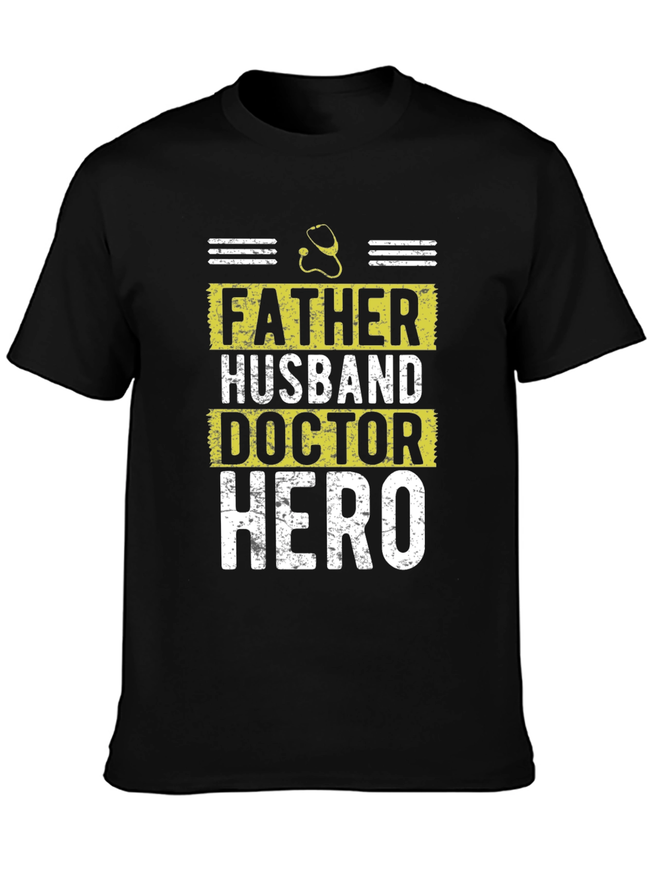 Father Husband Doctor Hero Graphic Tee - Black