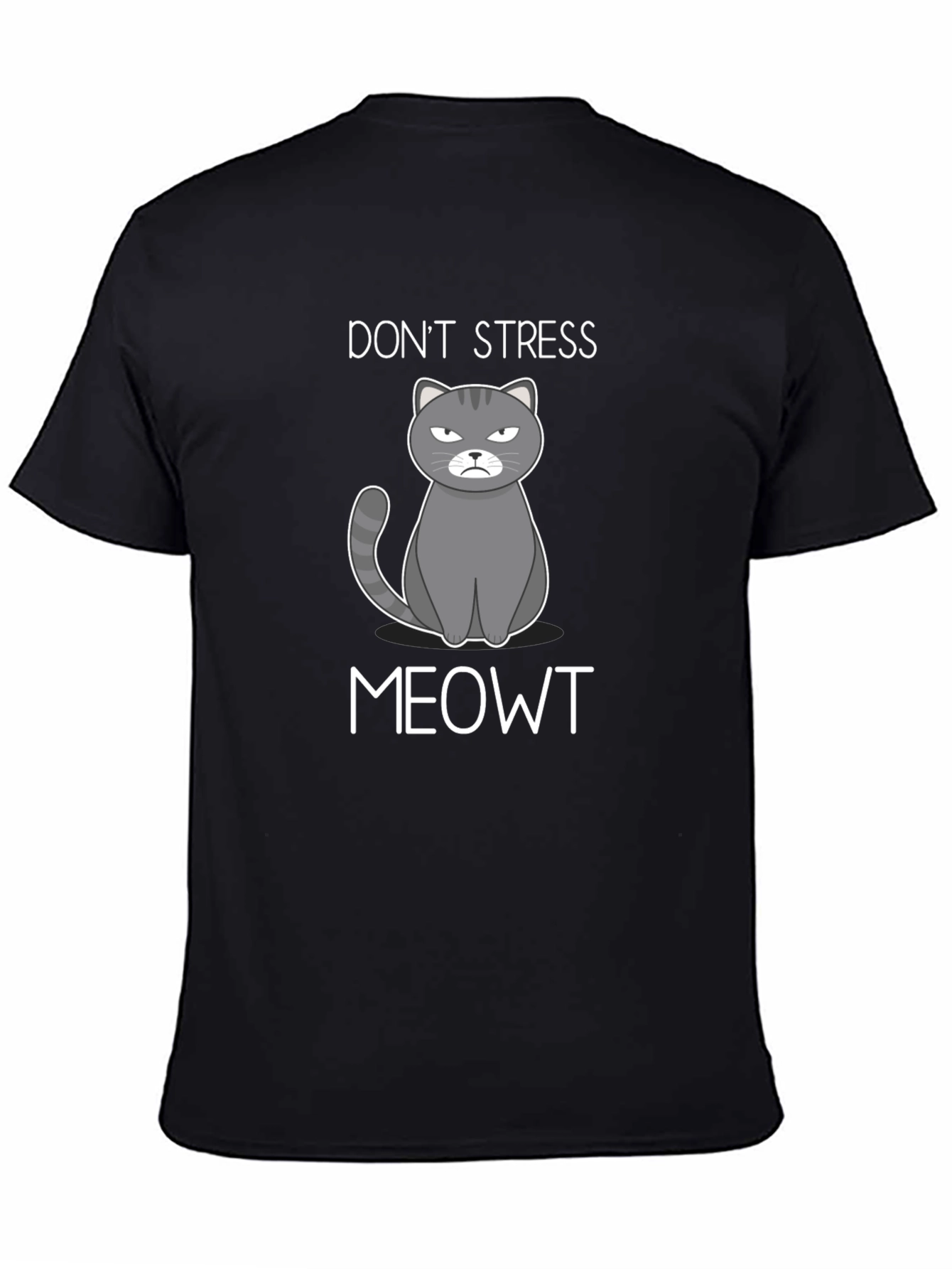 Dont Stress Meowt T-Shirt